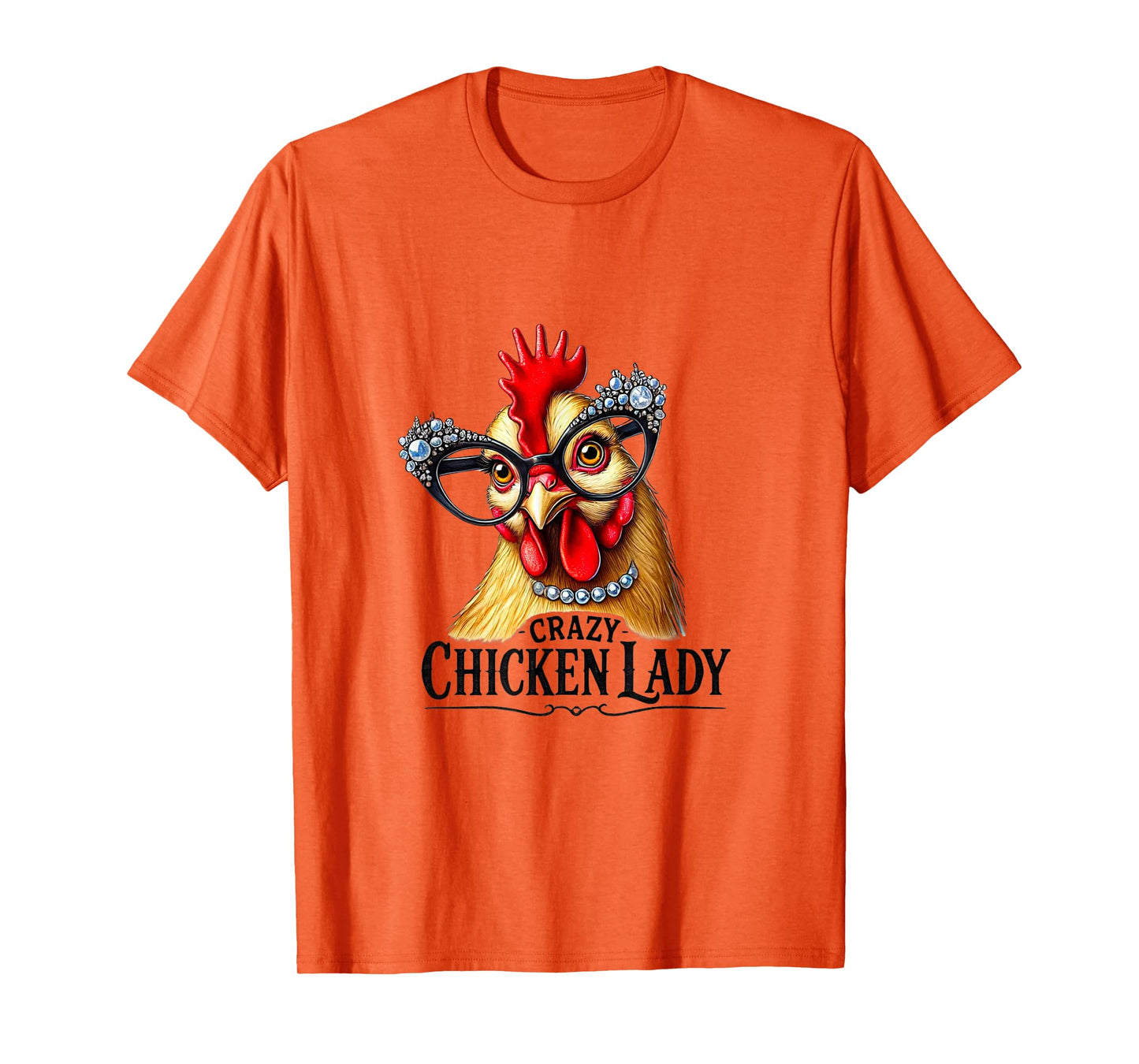 Funny Crazy Chicken Lady Wearing Glasses T-Shirt