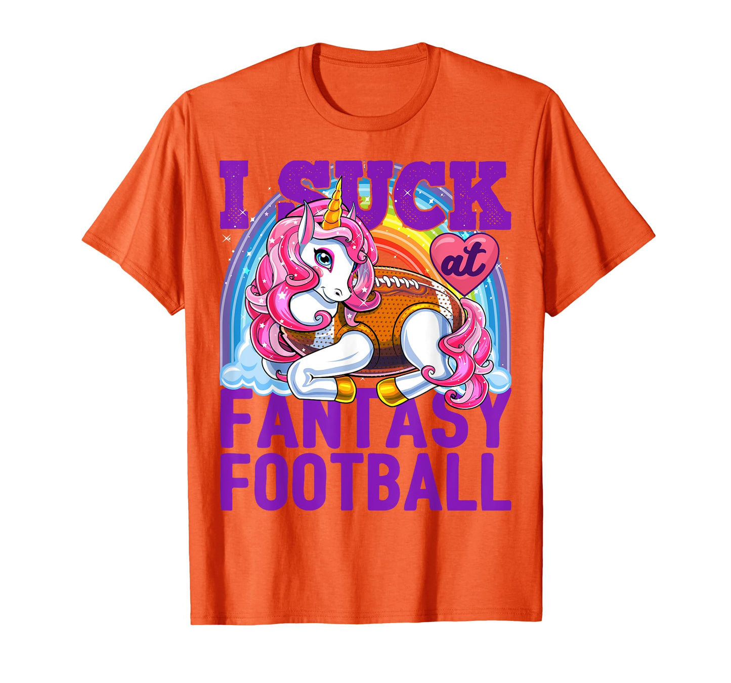 I Suck at Fantasy Football Unicorn Rainbow Loser Men Gift T-Shirt