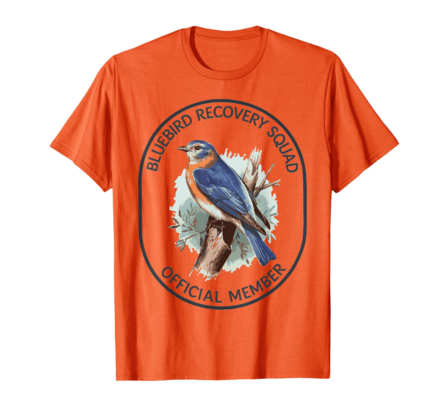 Bluebird Recovery Squad Official Member Design T-Shirt