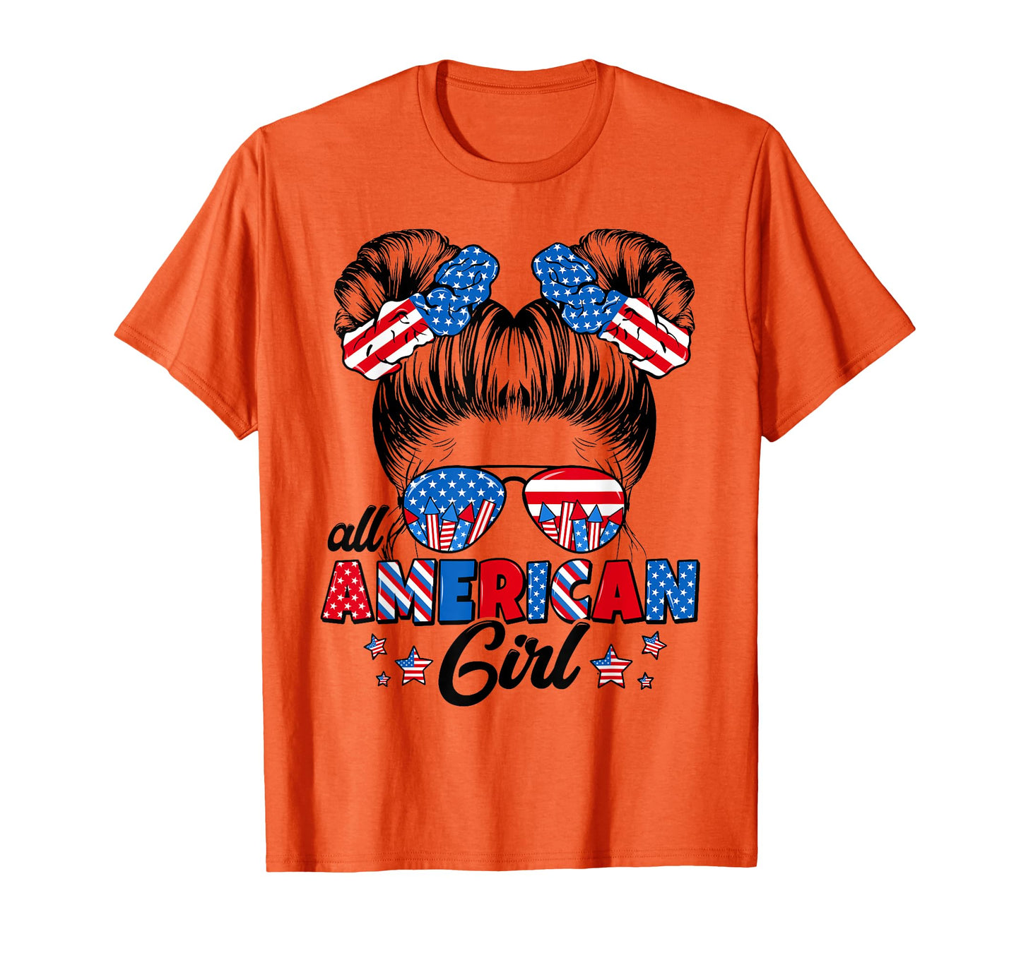 All American Funny Girl Messy Bun Patriotic 4th Of July T-Shirt