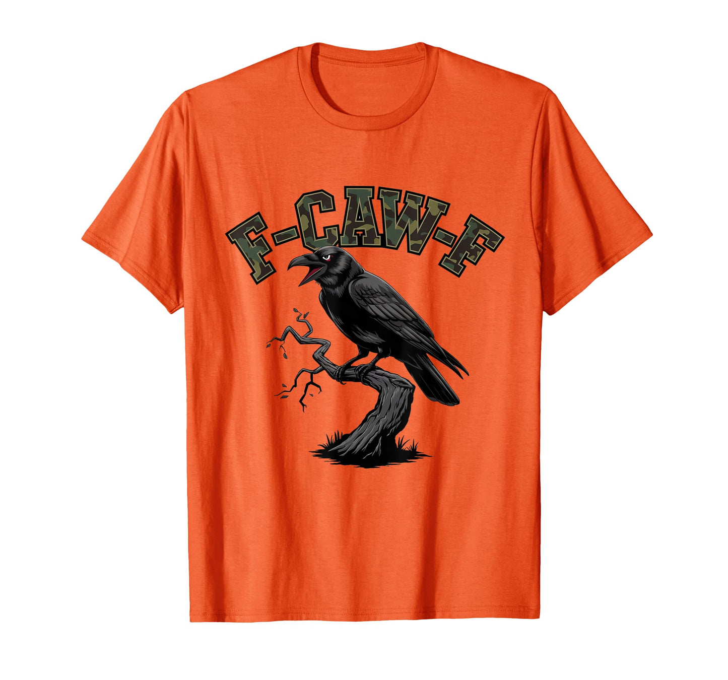 Black Crow F-Caw-F Funny Black Bird T-Shirt