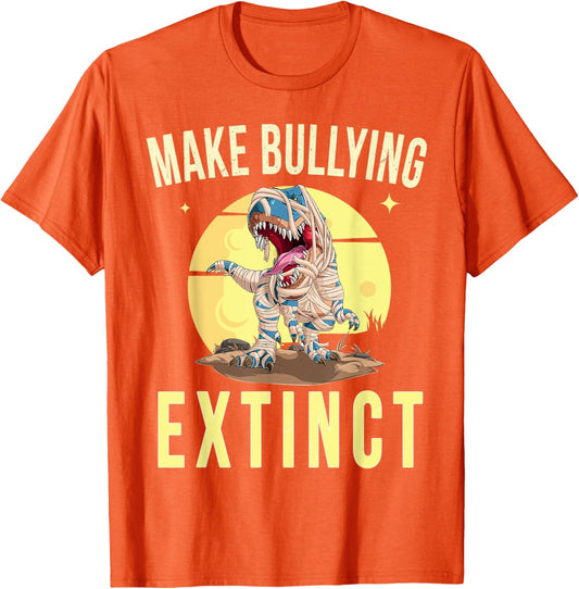 Anti Bullying Make Bullying Extinct Unity Day T-Rex Dinosaur T-Shirt