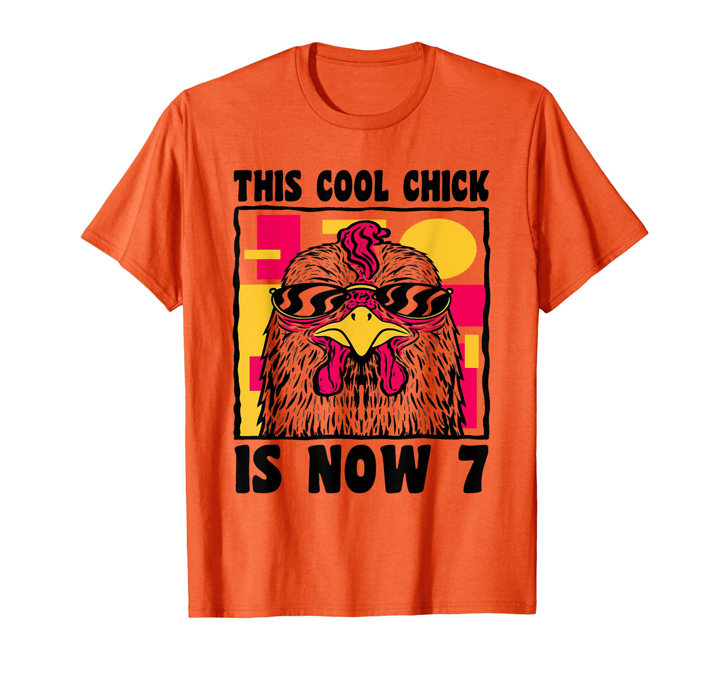 Happy 7th Birthday 7 Year Old Cool Chicken 7th Birthday T-Shirt
