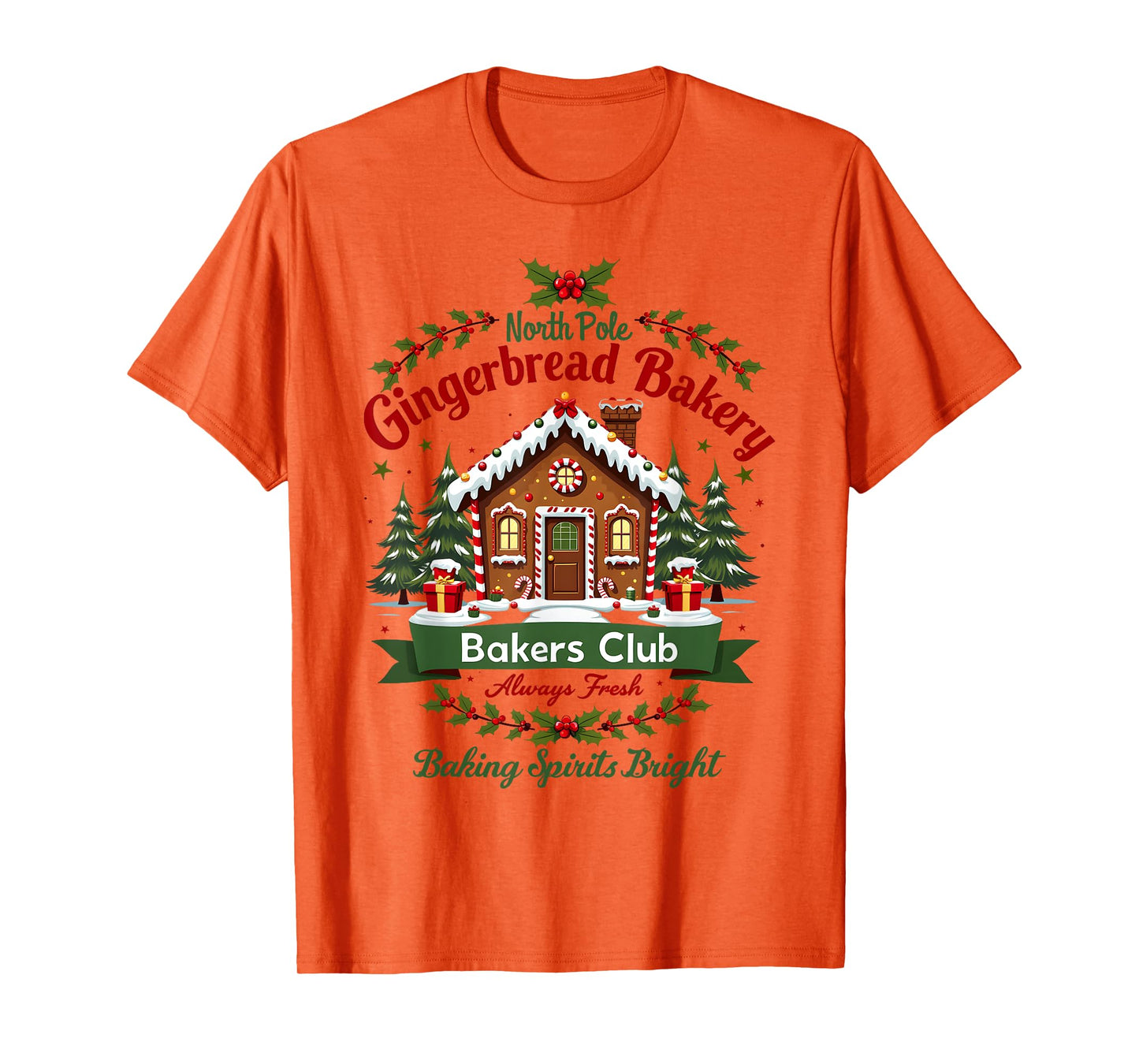 North Pole Gingerbread Bakery Baking Spirits Bright Bakers T-Shirt