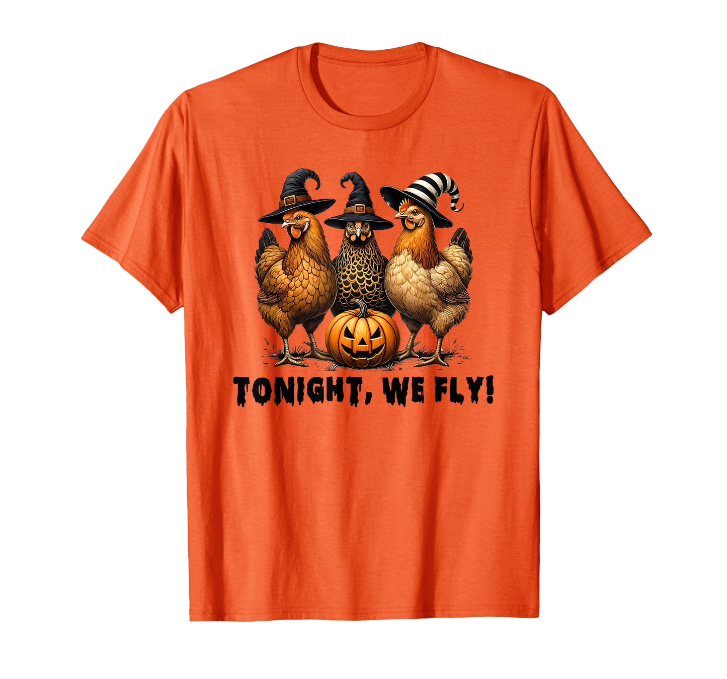 Tonight We Fly Halloween Chicken Fall Farm Animals T-Shirt
