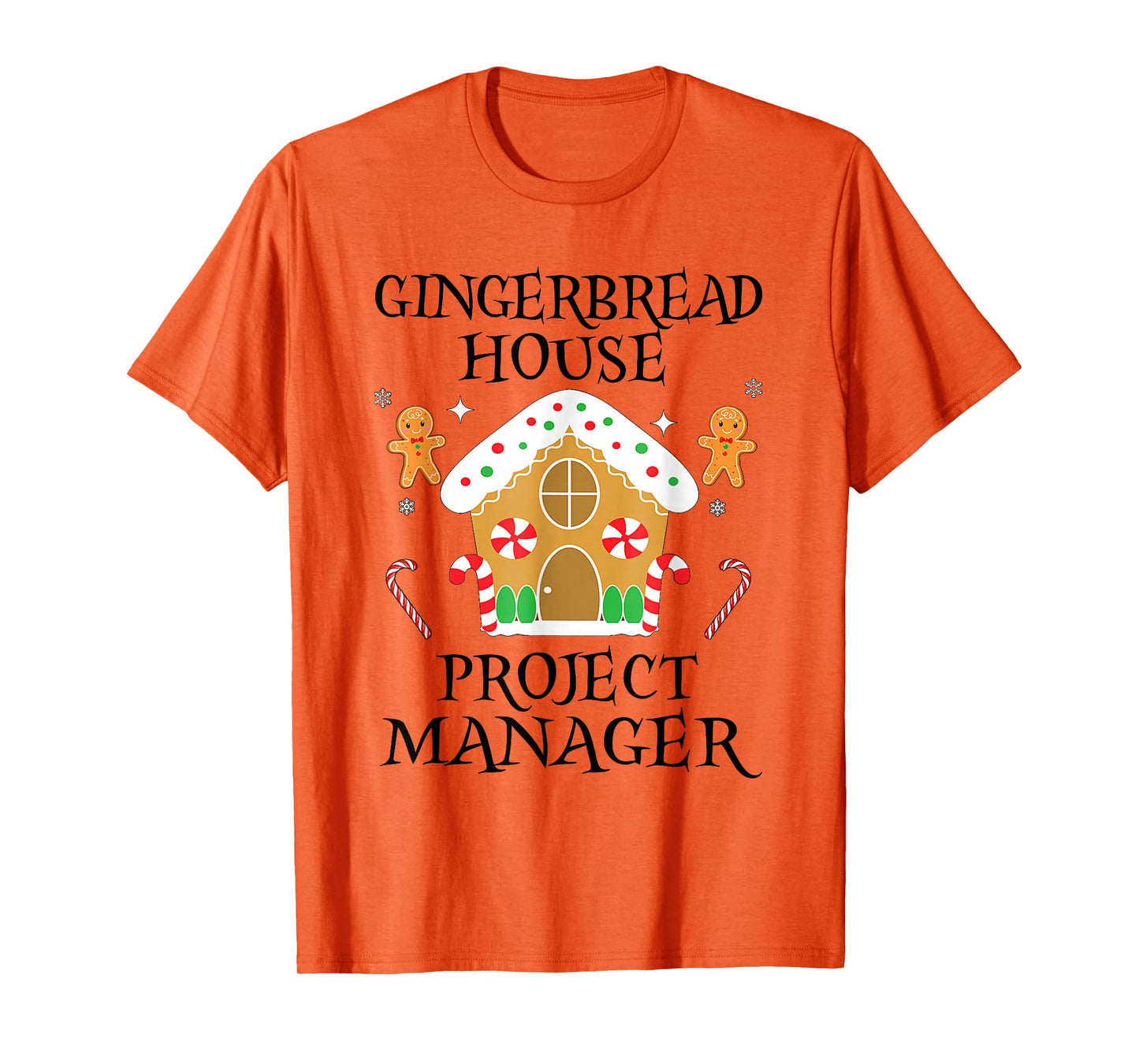 Gingerbread House Project Manager Decorating Baking Xmas T-Shirt