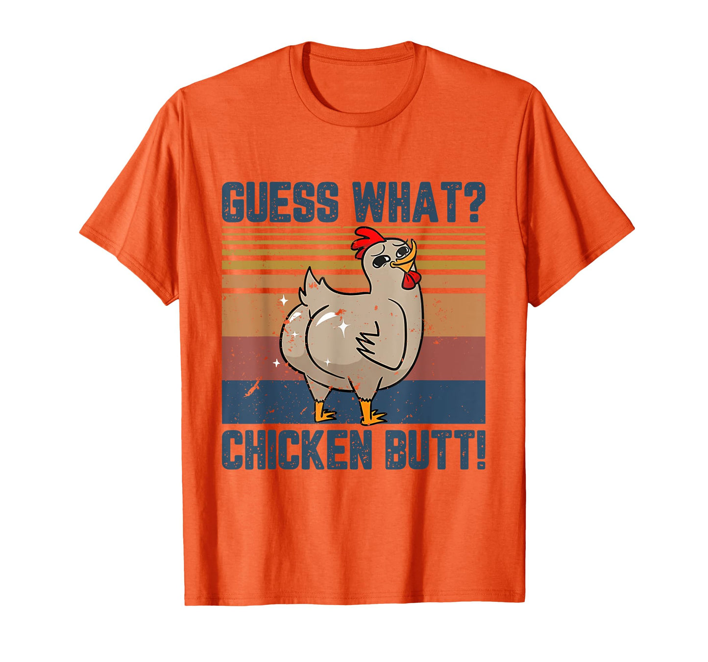 Funny Animal Guess What Chicken Butt Cute Chickens Buffs T-Shirt
