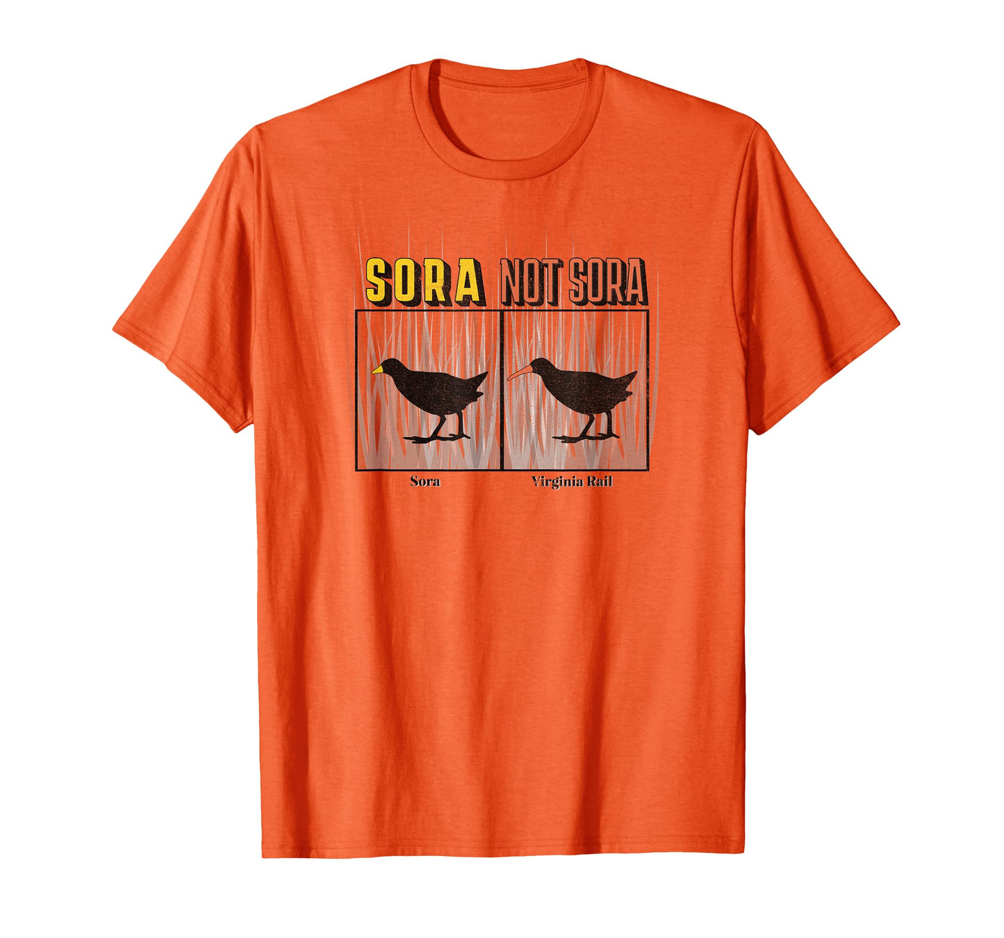 Funny Sora not Sora (Virginia Rail) Birdwatching for Birders T-Shirt