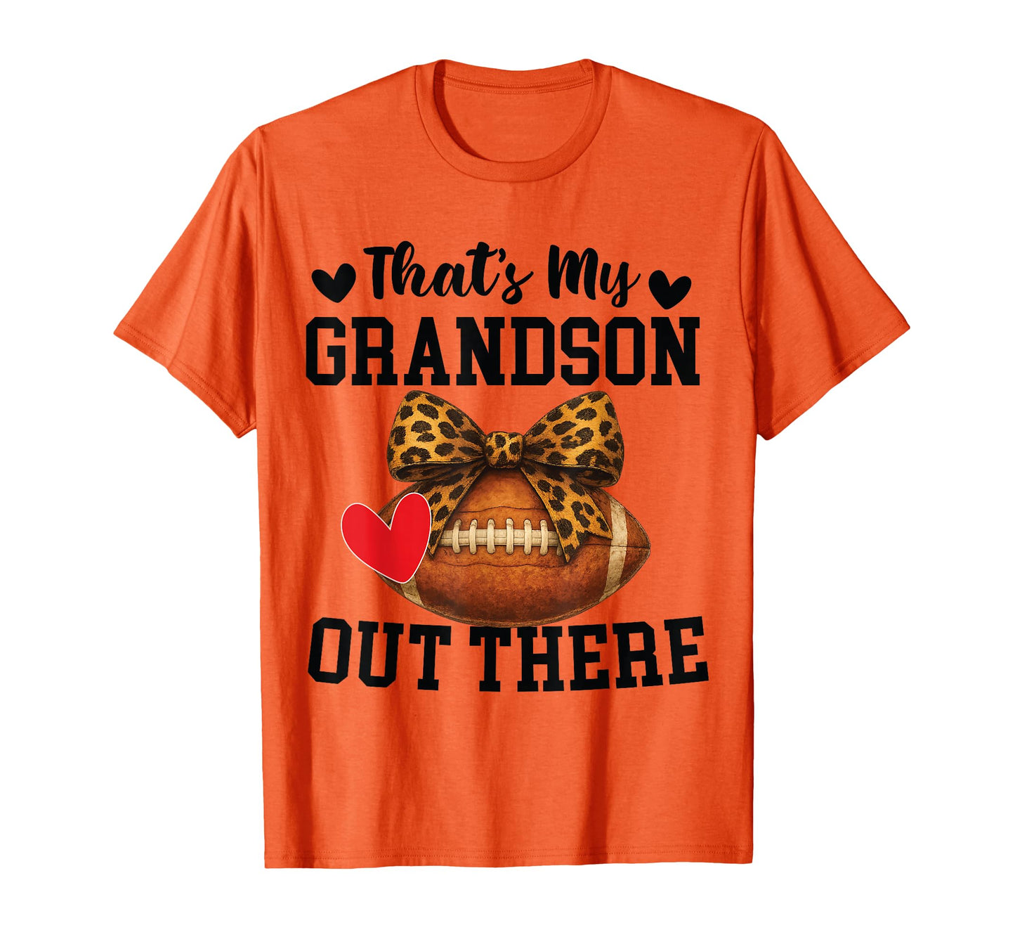 Bow Leopard That's My Grandson Out There Football Grandma T-Shirt