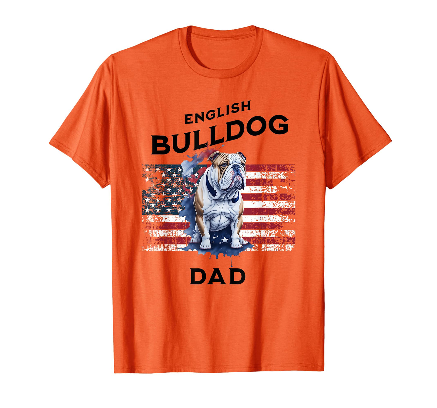 Patriotic English Bulldog Dad Print T-Shirt