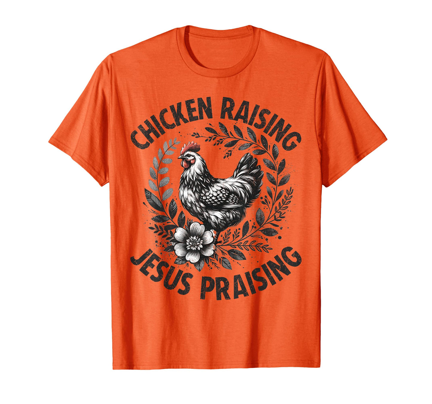 Jesus Praising Chicken Raising Funny Faith Farm Girls T-Shirt