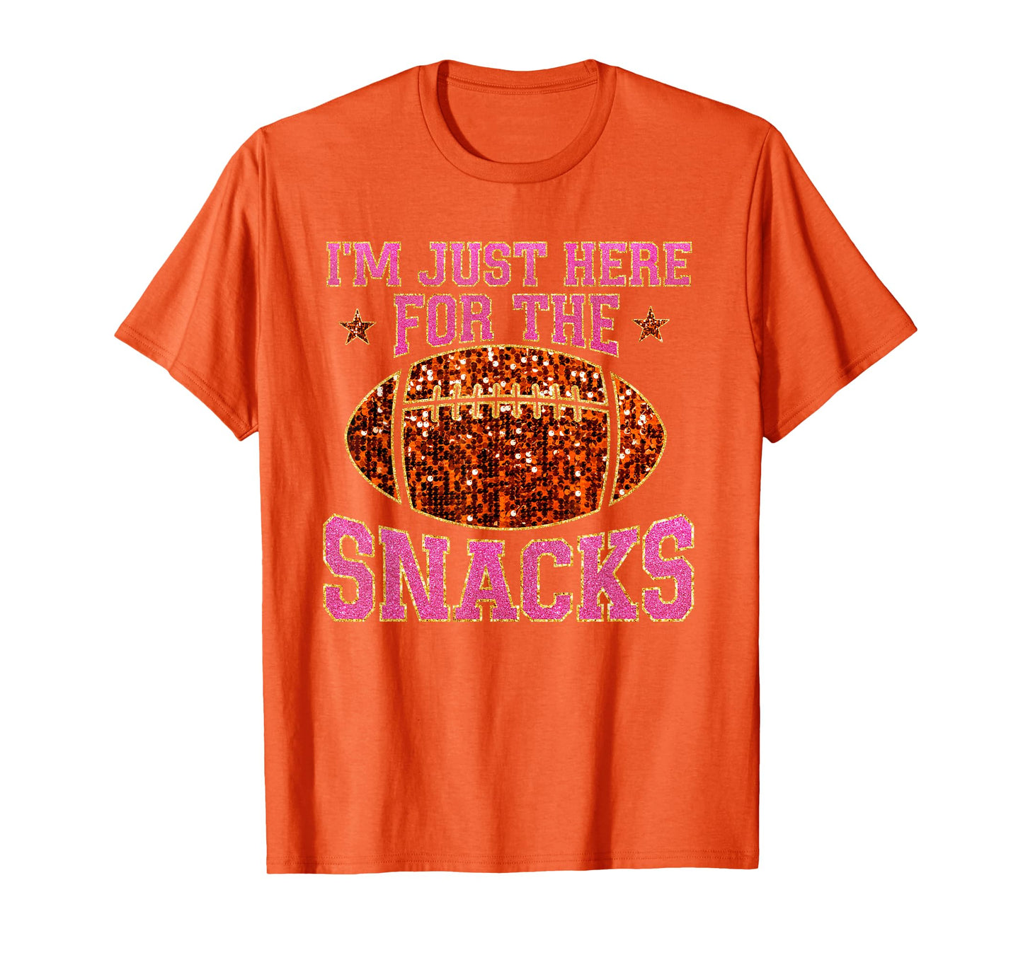 Im Just Here For The Snacks Football Game Day For Women Girl T-Shirt
