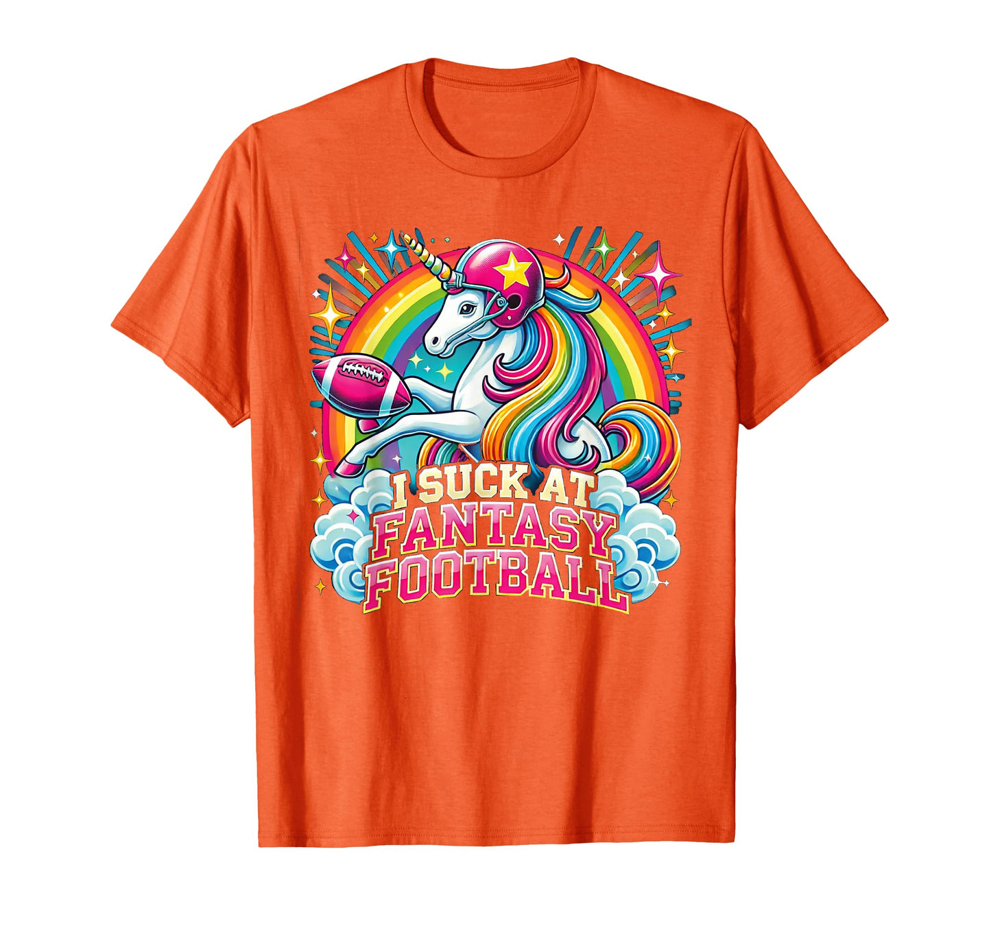 I Suck at Fantasy Football Unicorn Rainbow Loser Gilrs Gift T-Shirt