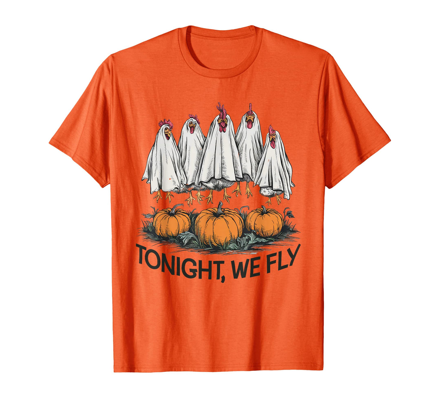 Tonight We Fly Funny Halloween Costume Chicken Farm Fall T-Shirt