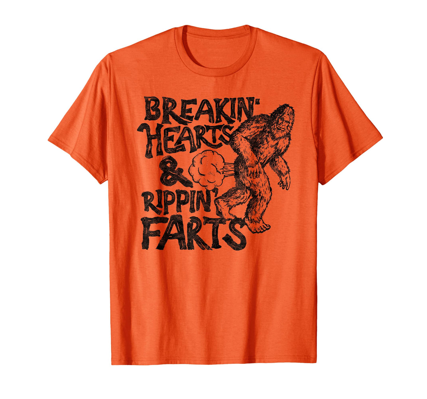 Breaking Hearts Ripping Farts! Funny Bigfoot Sasquatch Gas T-Shirt