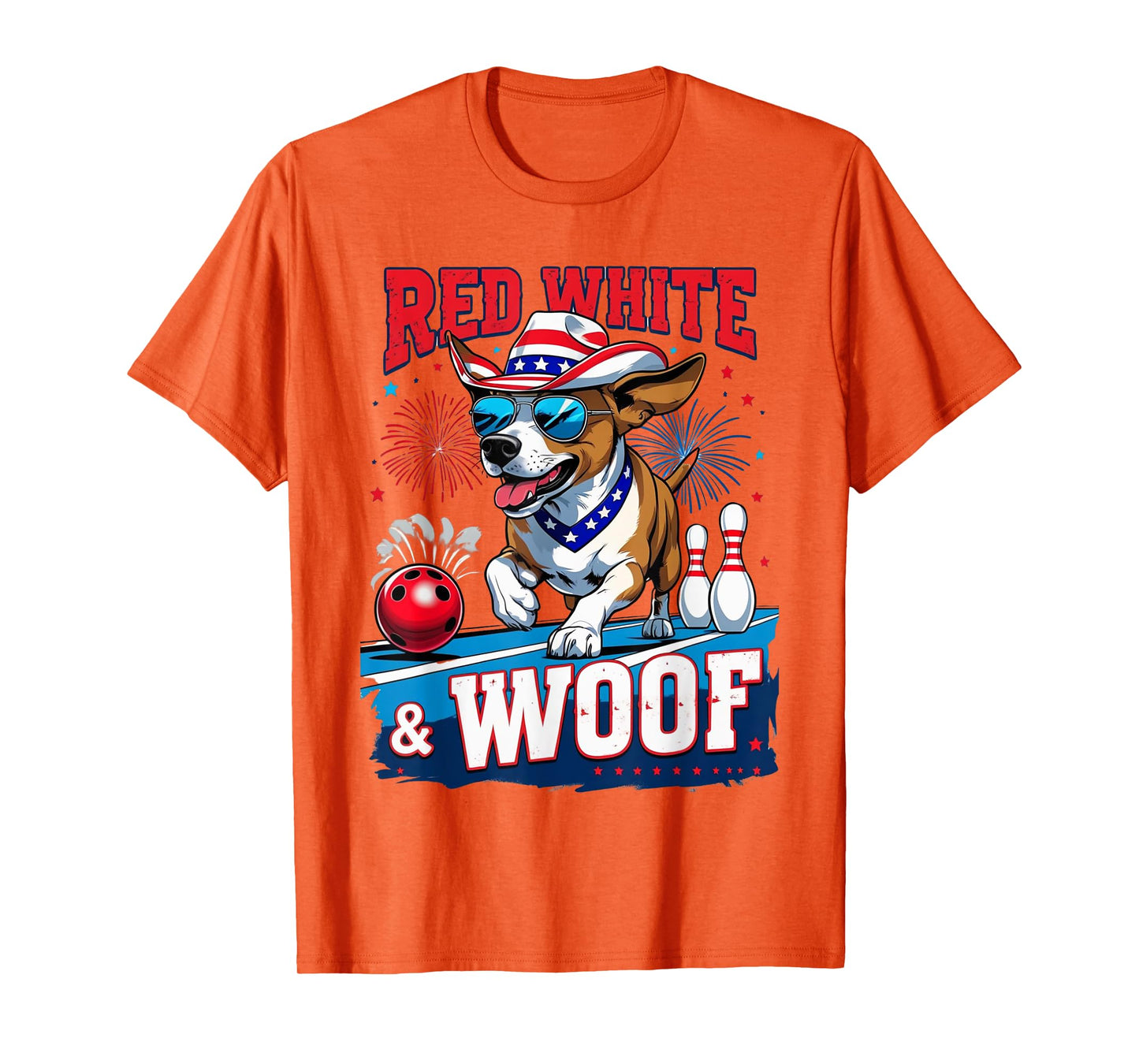 Red White And Woof 4th of July Patriotic Dog Bowling July T-Shirt