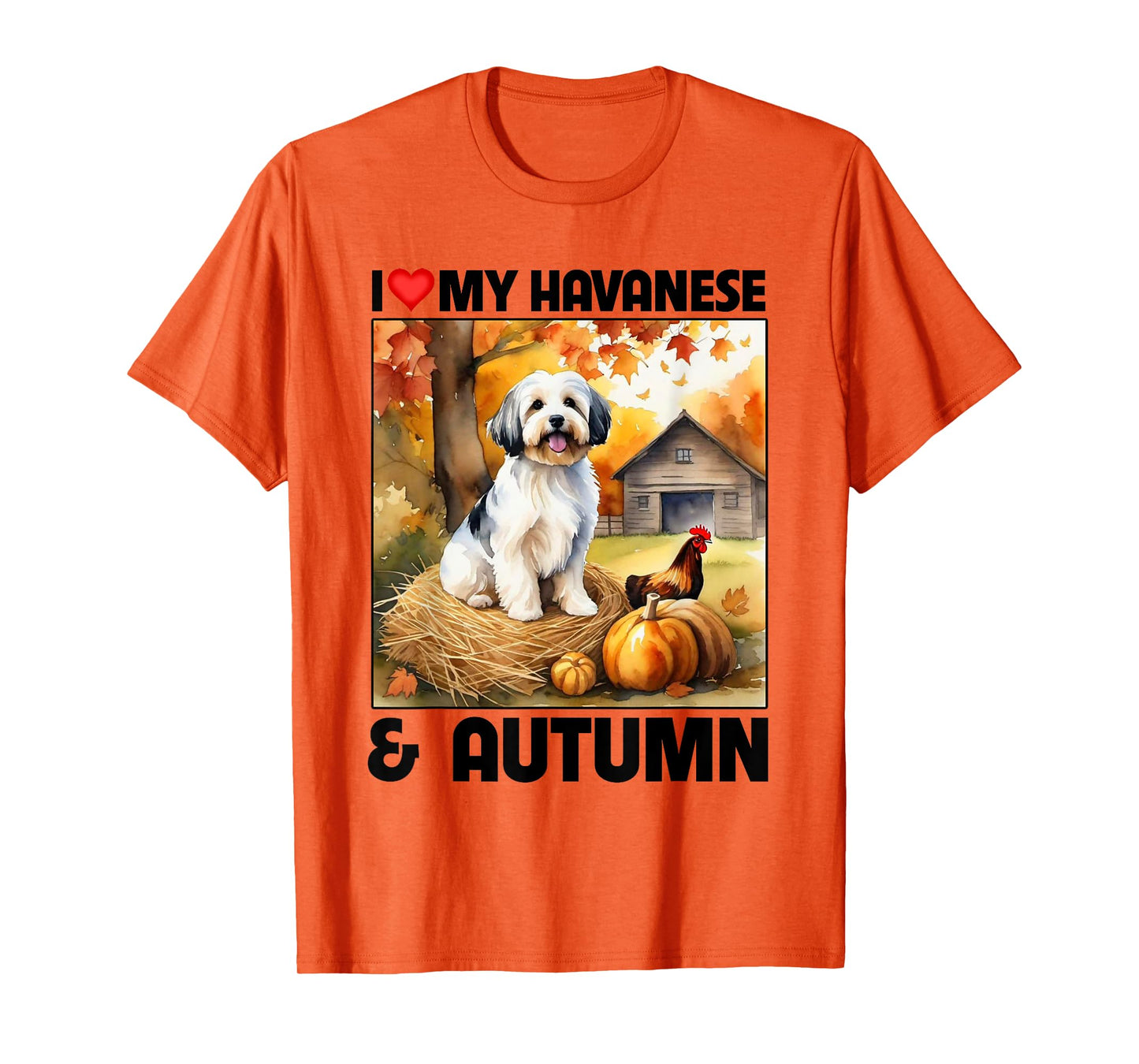 I Love My Havanese and Autumn Fall Leaves Pumpkin Havapoo T-Shirt