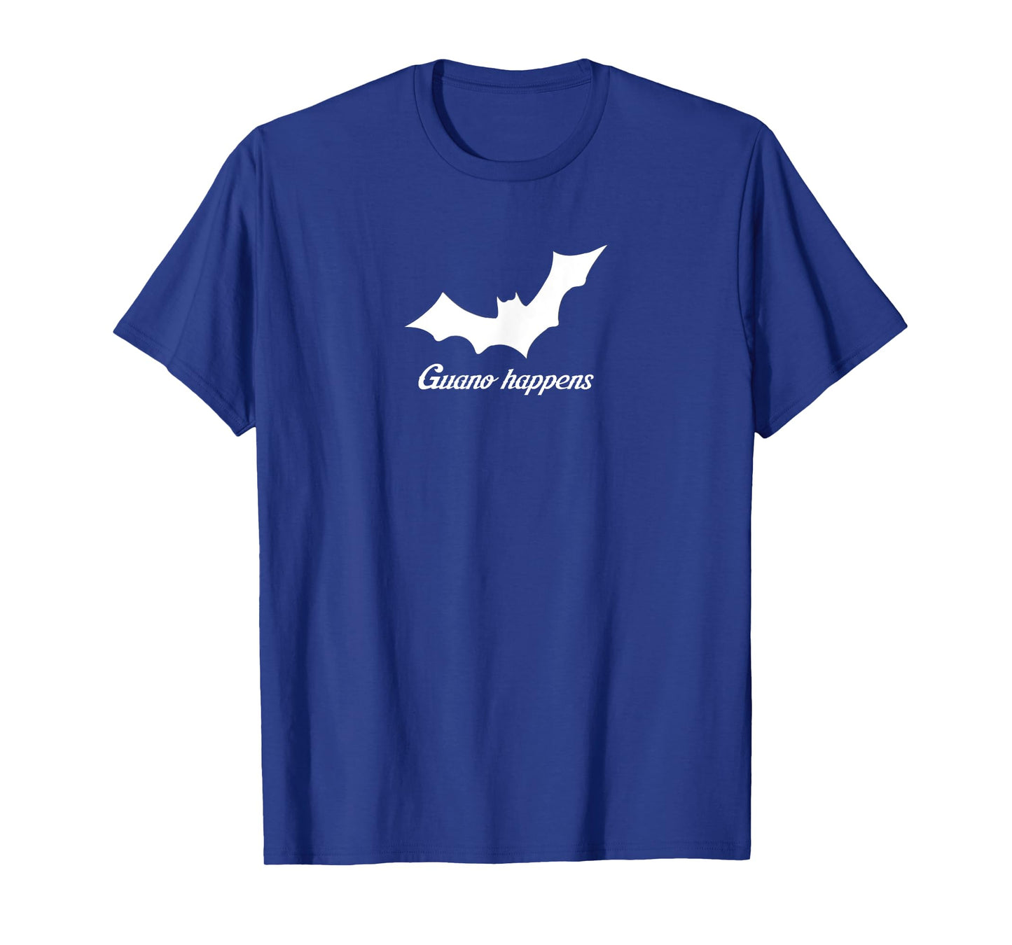 Guano happens T-Shirt