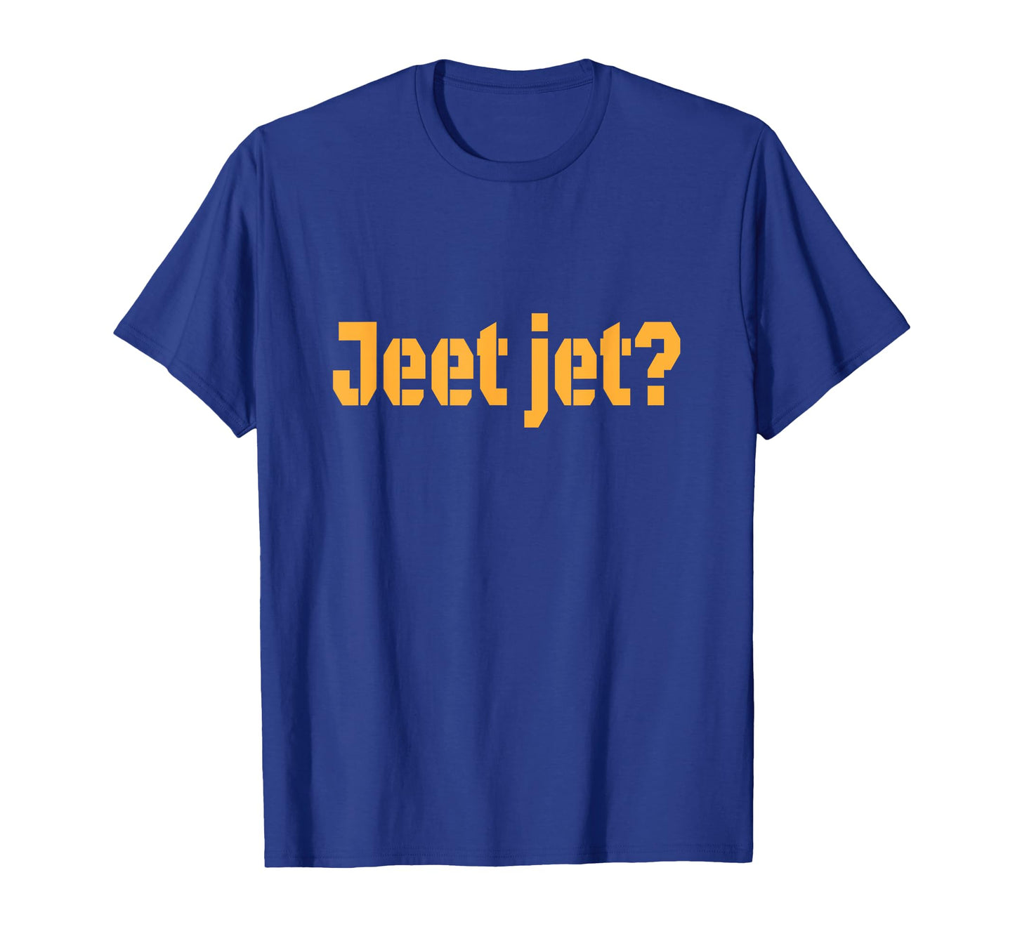 Yinzer Pittsburgh - Jeet jet? Pittsburghese T shirt