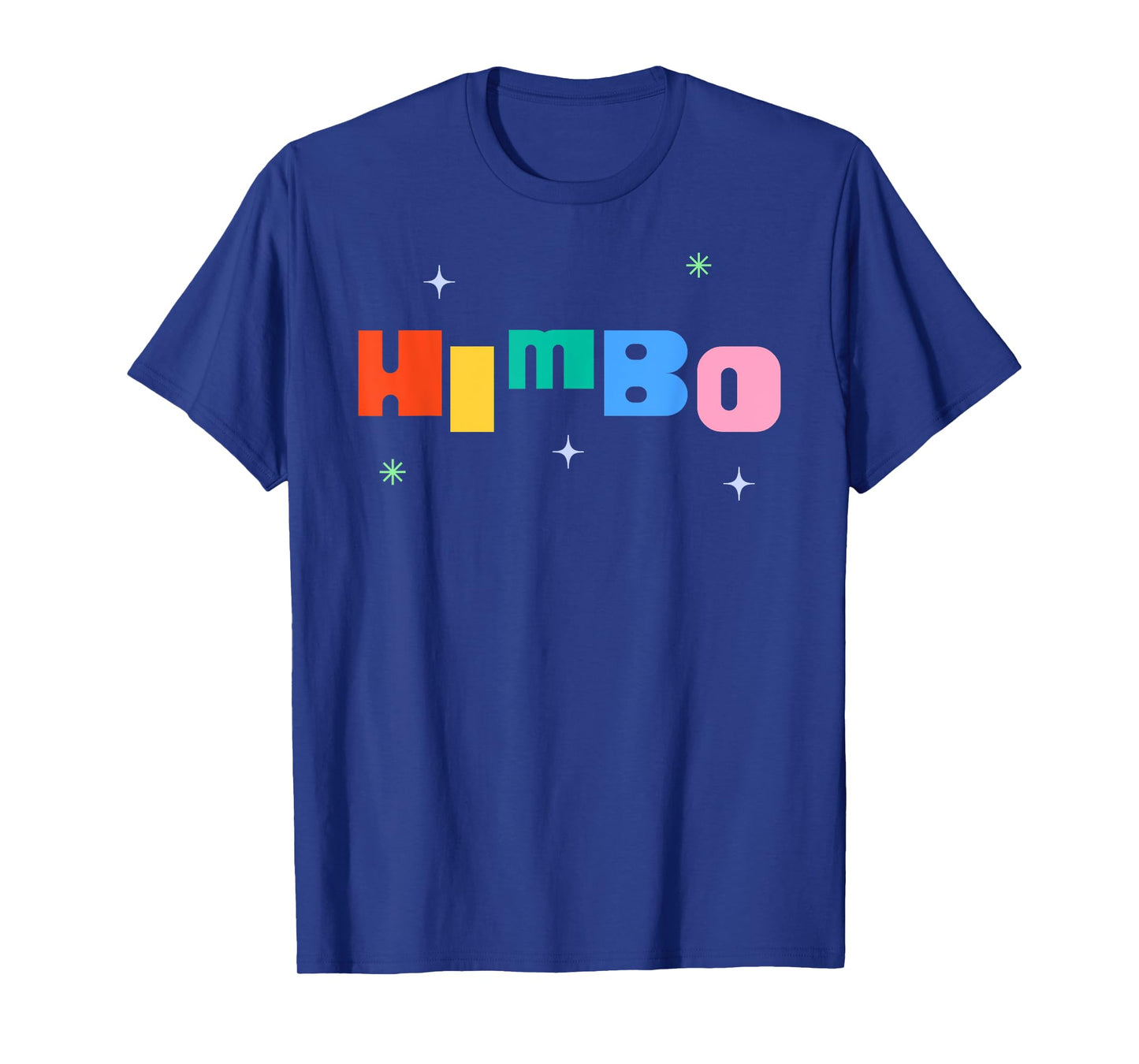 Himbo T-Shirt