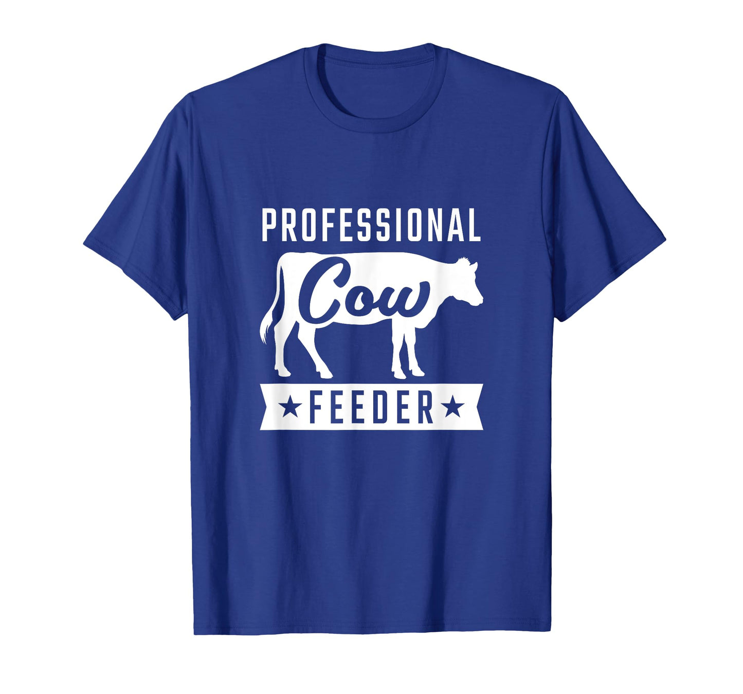 Professional Cow Feeder for Cow Loving Farmers Cute Shirt T-Shirt