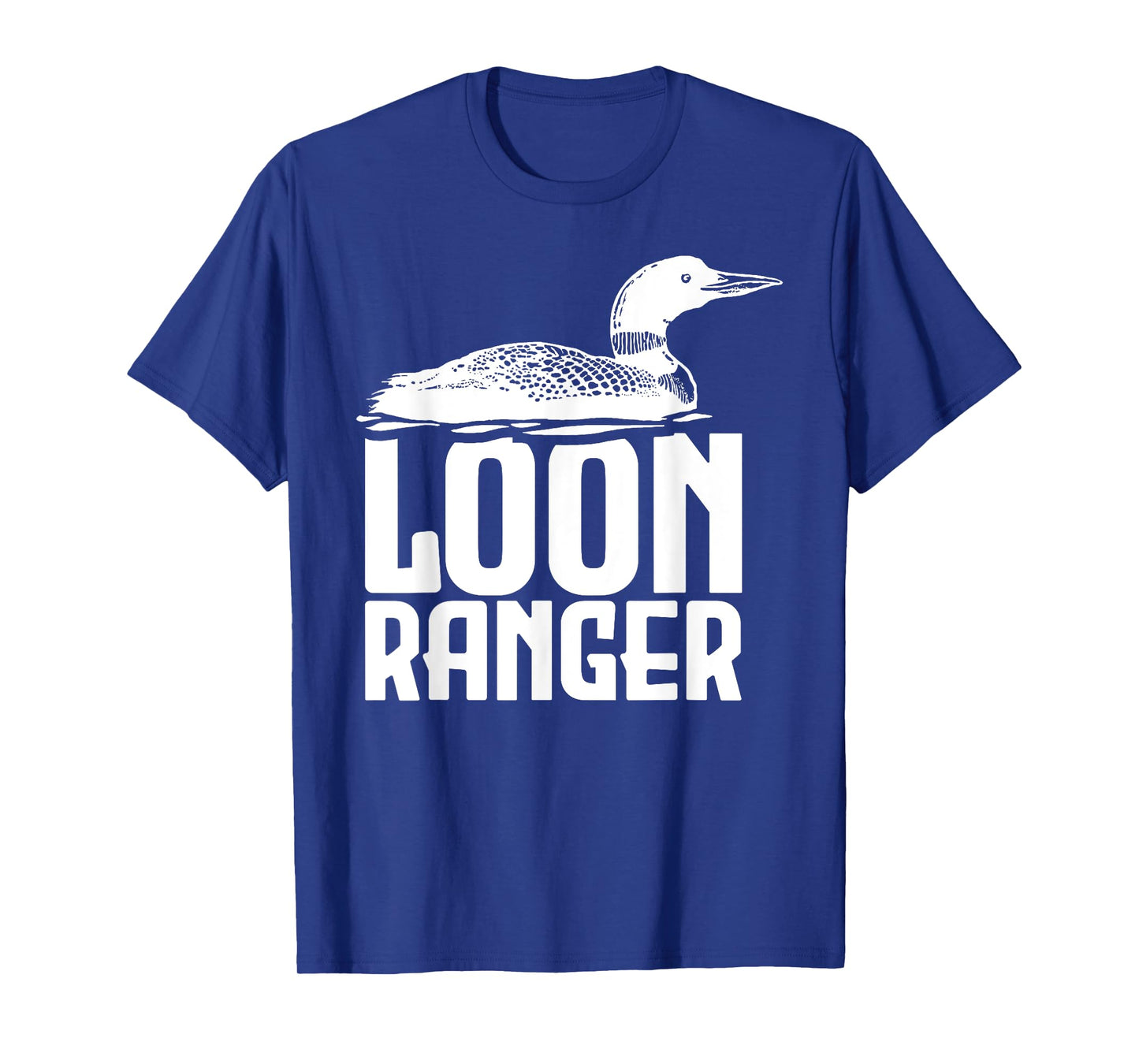 Loon Ranger T-Shirt