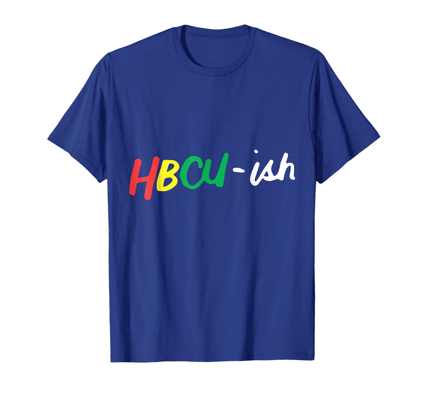 HBCU ISH Historical Black College Alumni T-Shirt