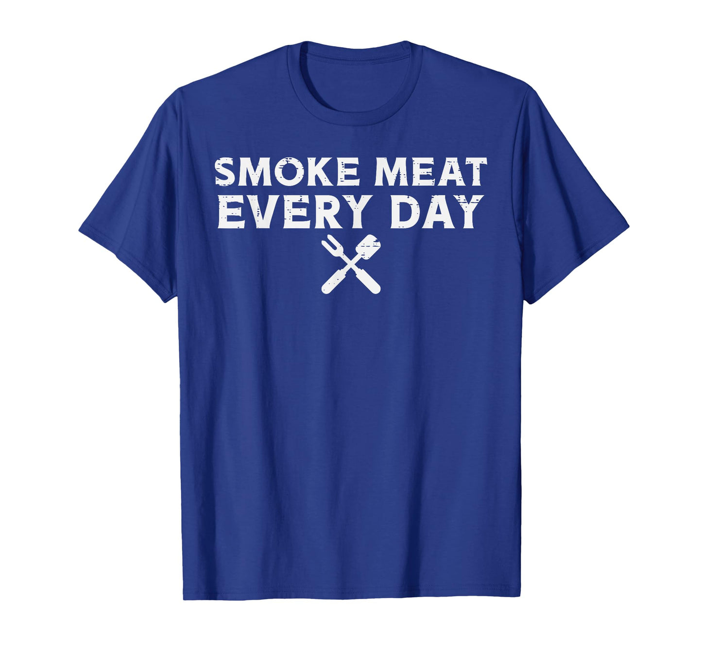 Bbq Grill Meat Every Day Barbecue Grill PitMen Women T-Shirt