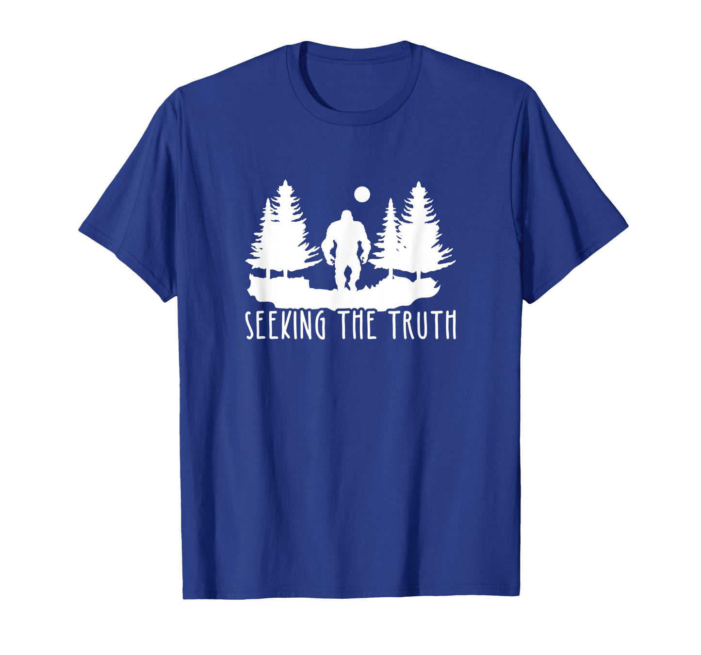 Seeking The Truth, Bigfoot Lover T-Shirt