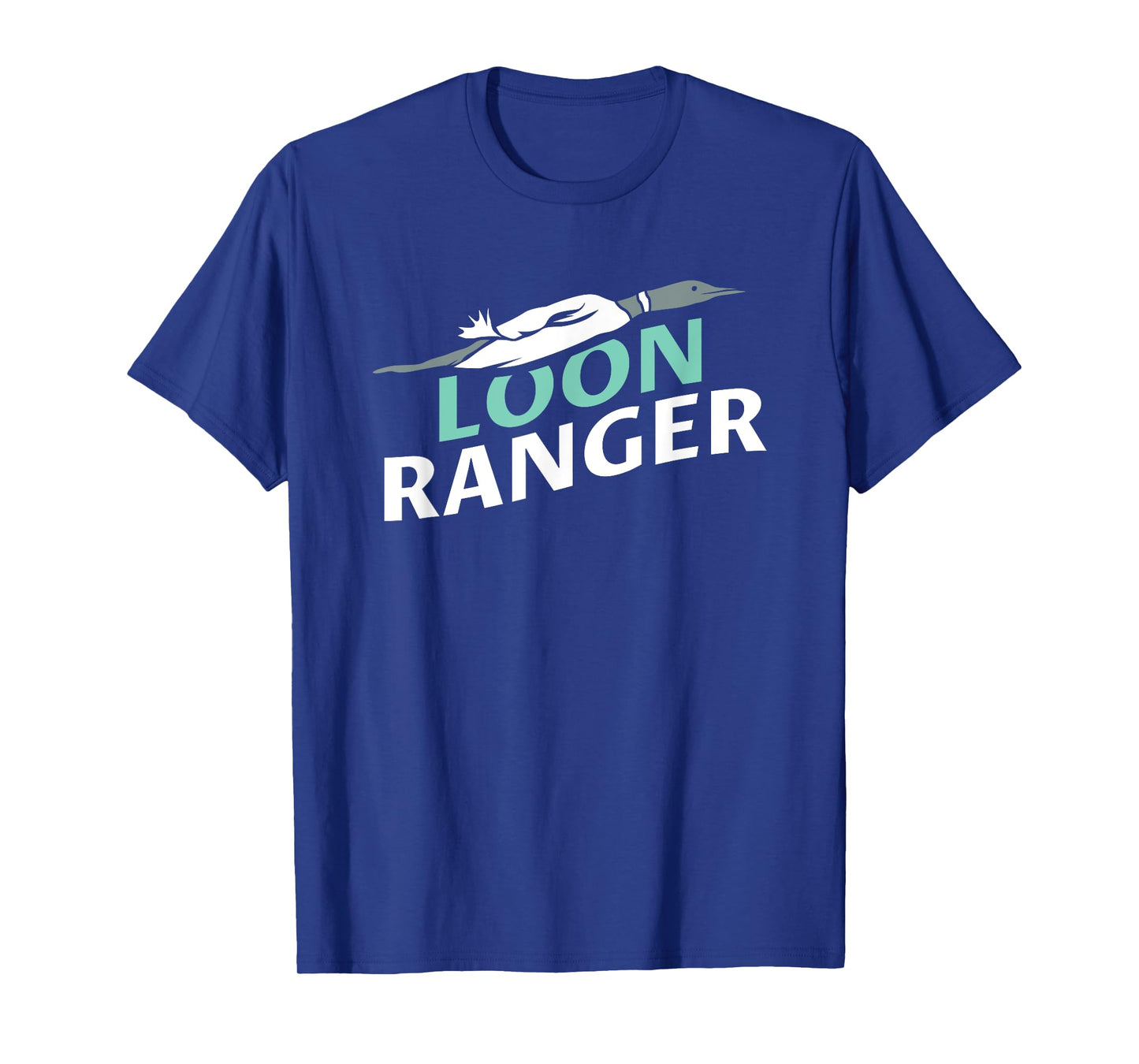 Loon Ranger T-Shirt