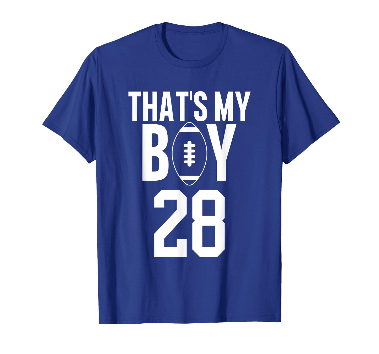 That's My Boy Football #28 T-Shirt