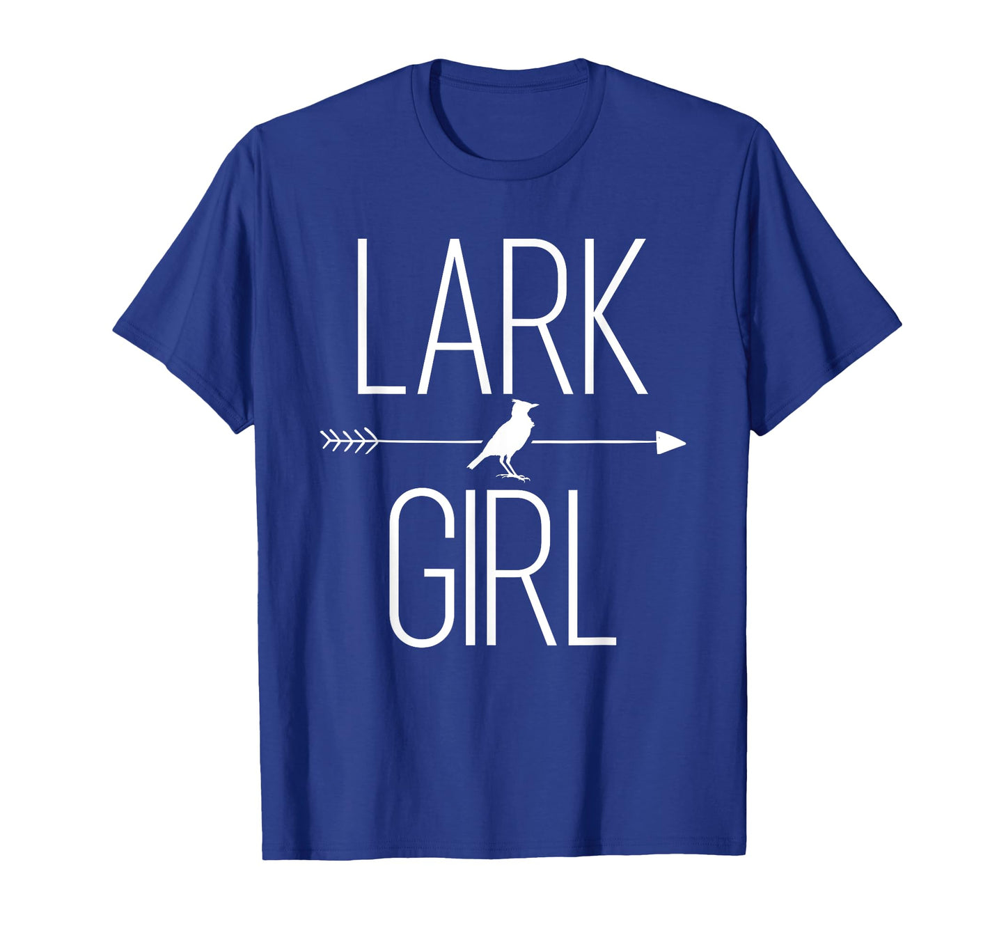 Lark Girl Gift For Women Passerine Bird Lover T-Shirt