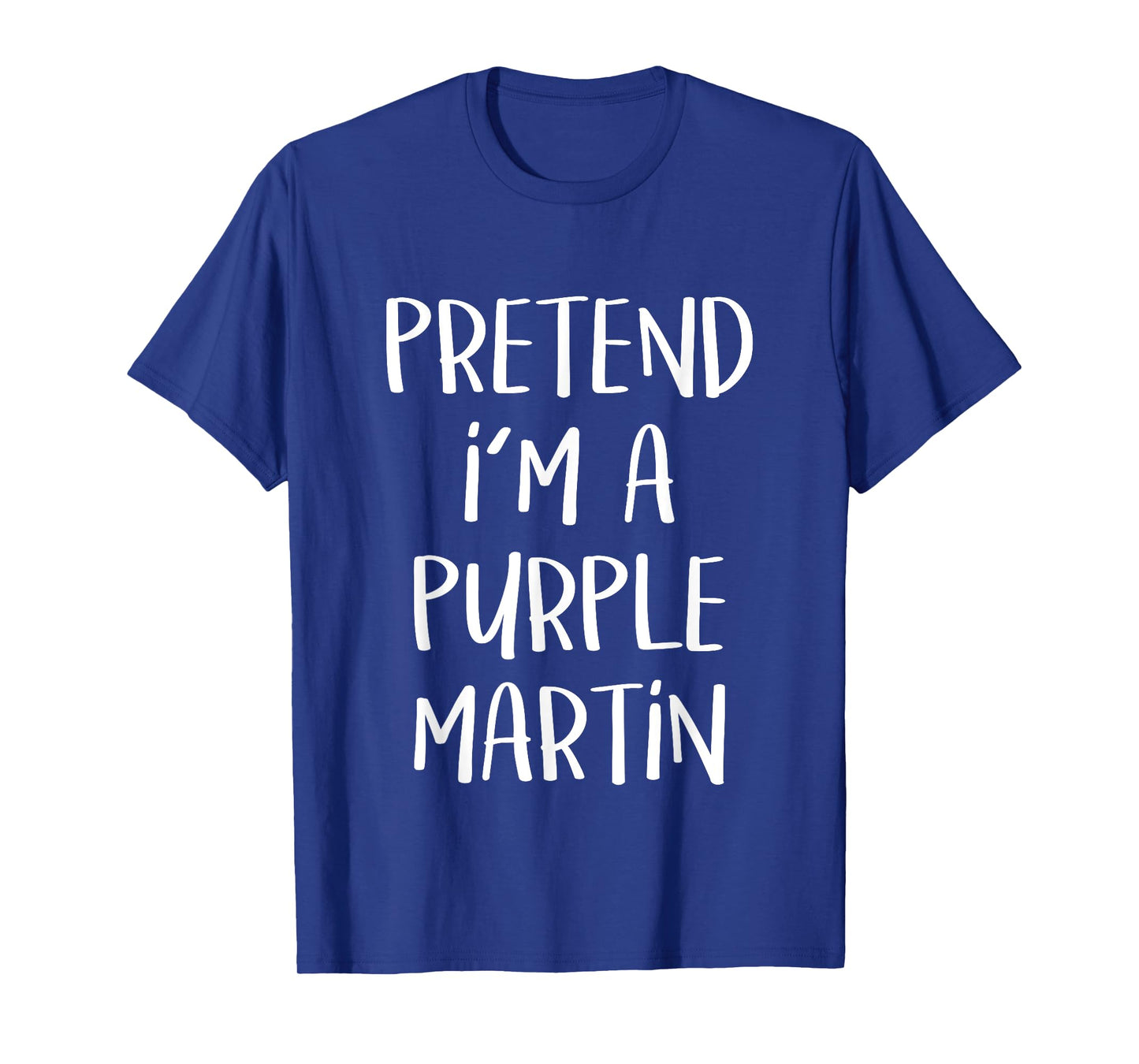 Pretend I'm A Purple Martin Costume Funny Halloween Party T-Shirt