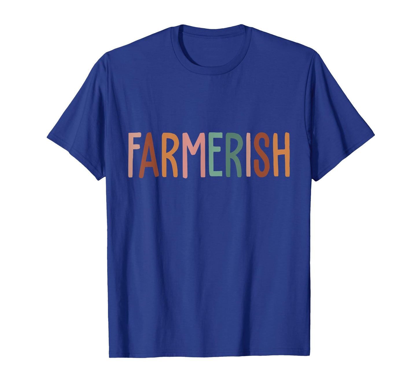Vintage Farmerish Funny Farmer Lover Farming Worker T-Shirt