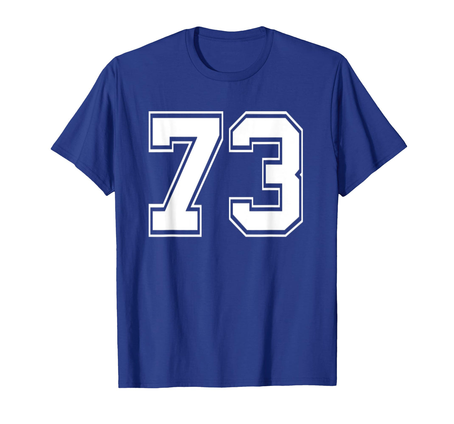 Number 73 TShirt Baseball Football Soccer Birthday T-Shirt
