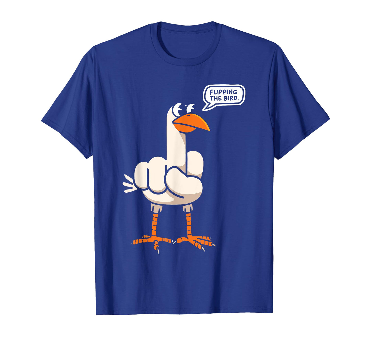 Funny Flipping The Bird Hilarious Graphic Casual Outfit T-Shirt