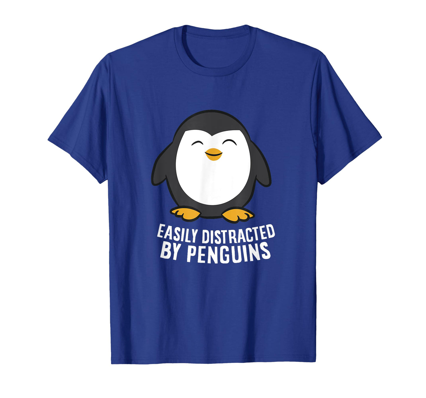 Cute Penguin Lover Gift Easily Distracted By Penguins T-Shirt