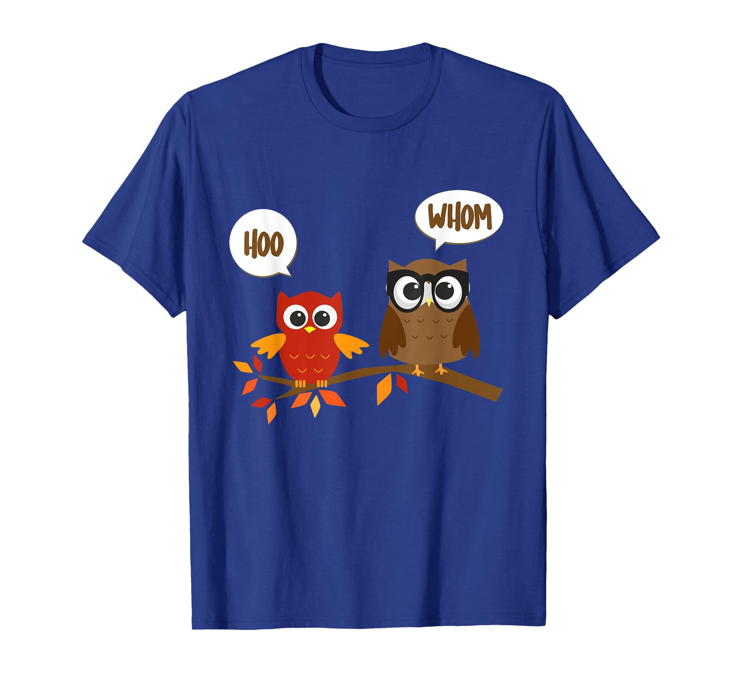Hoo (Who) Whom Owl Grammar T-shirt T-Shirt