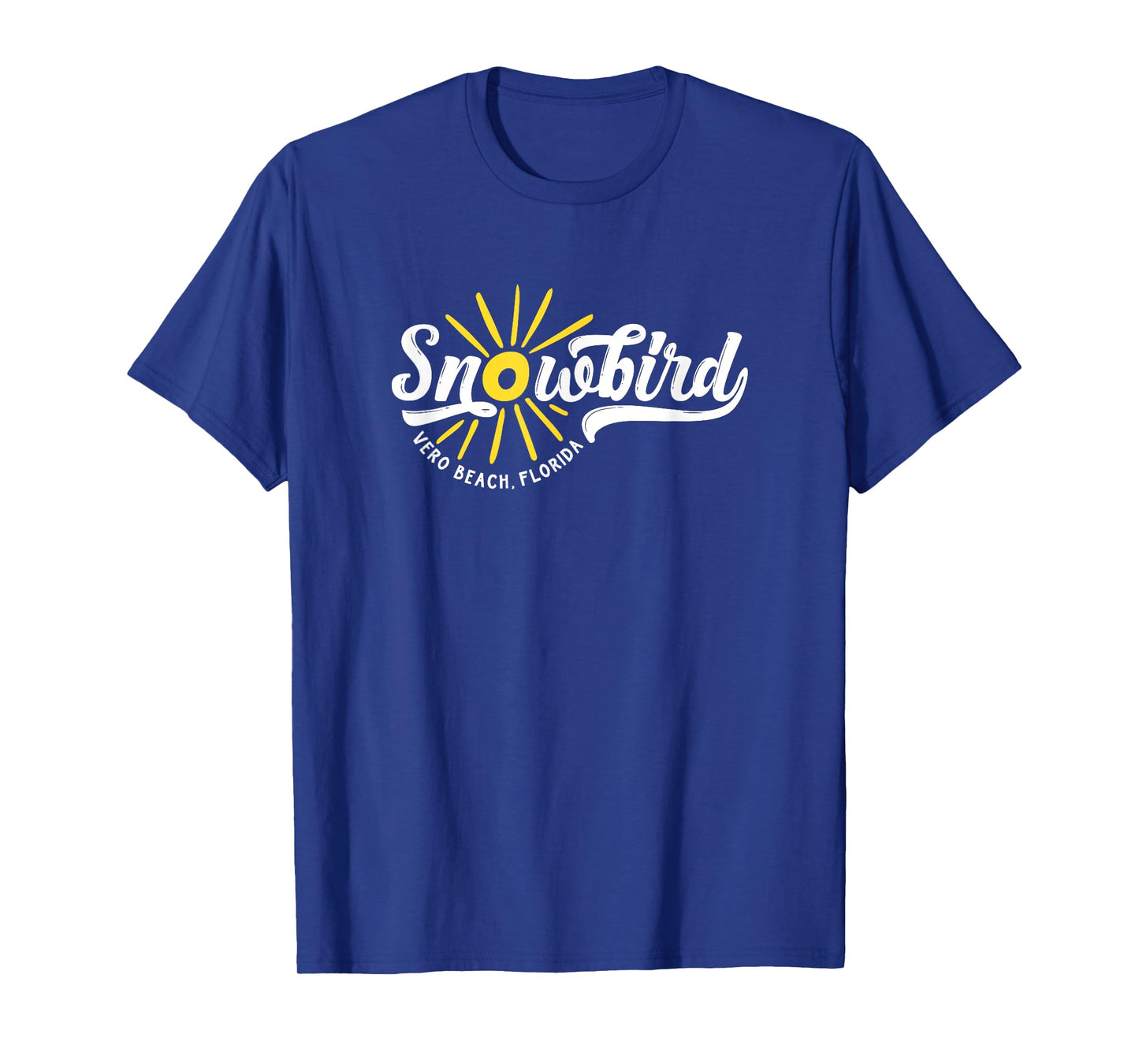 Snowbird Vero Beach Florida for the Winter T-Shirt