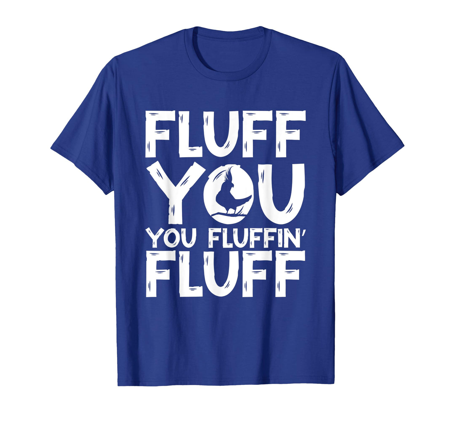 Fluff You You Fluffin' Fluff Parrot Bird Cockatiel T-Shirt