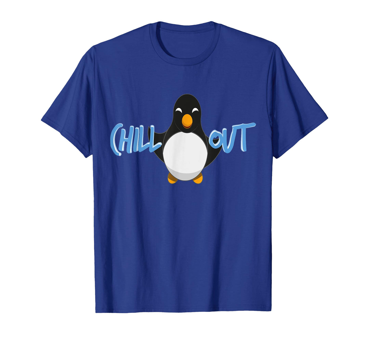 Chill Out Penguin T-Shirt Tee Funny T-Shirt