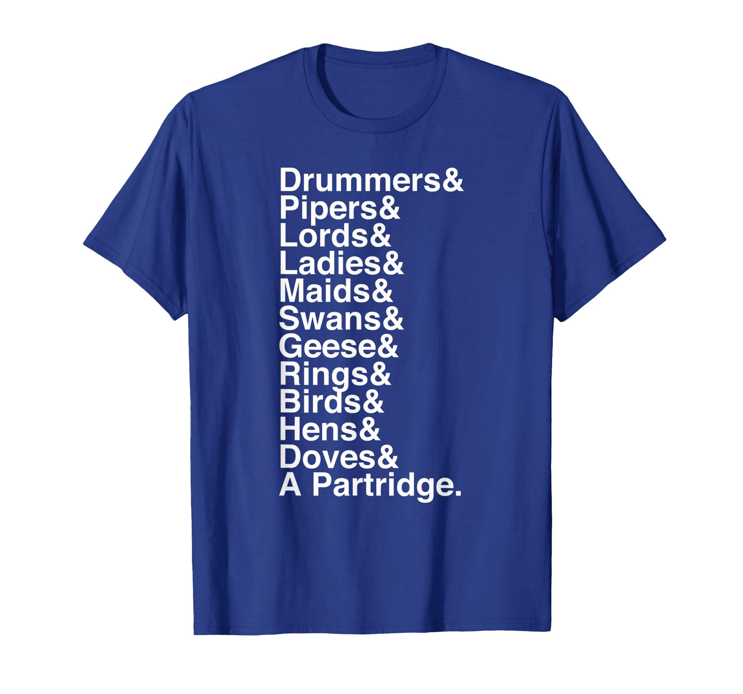 12 Days of Christmas Helvetica List T-Shirt