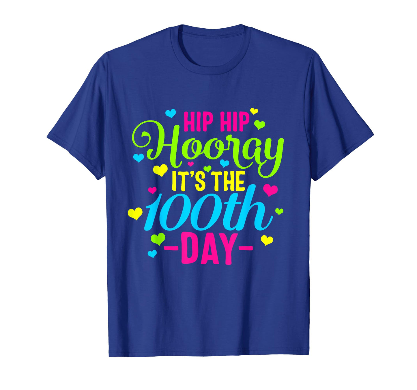 Hip Hooray It's 100th Day Of School Smarter Teacher Class Men Women Girls Kids T-Shirt
