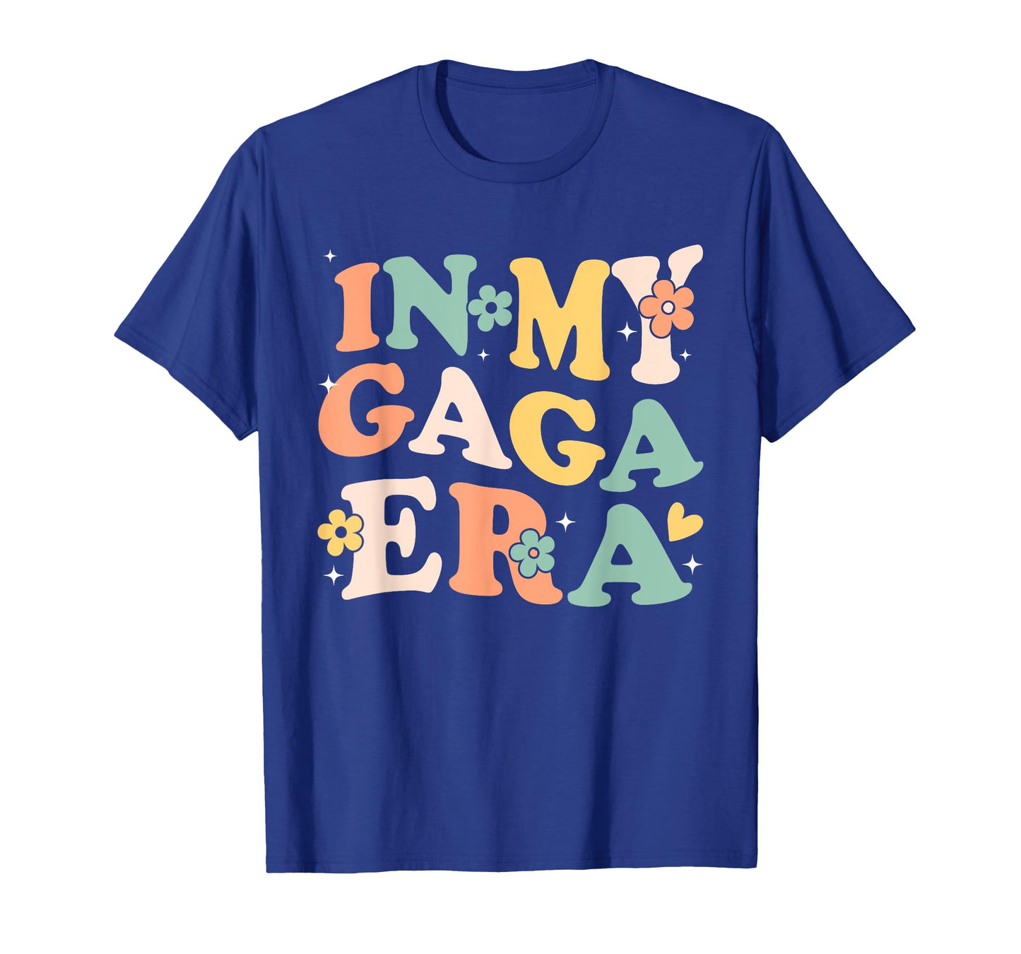 In My Gaga Era Funny Sarcastic Groovy Retro Mothers Day T-Shirt