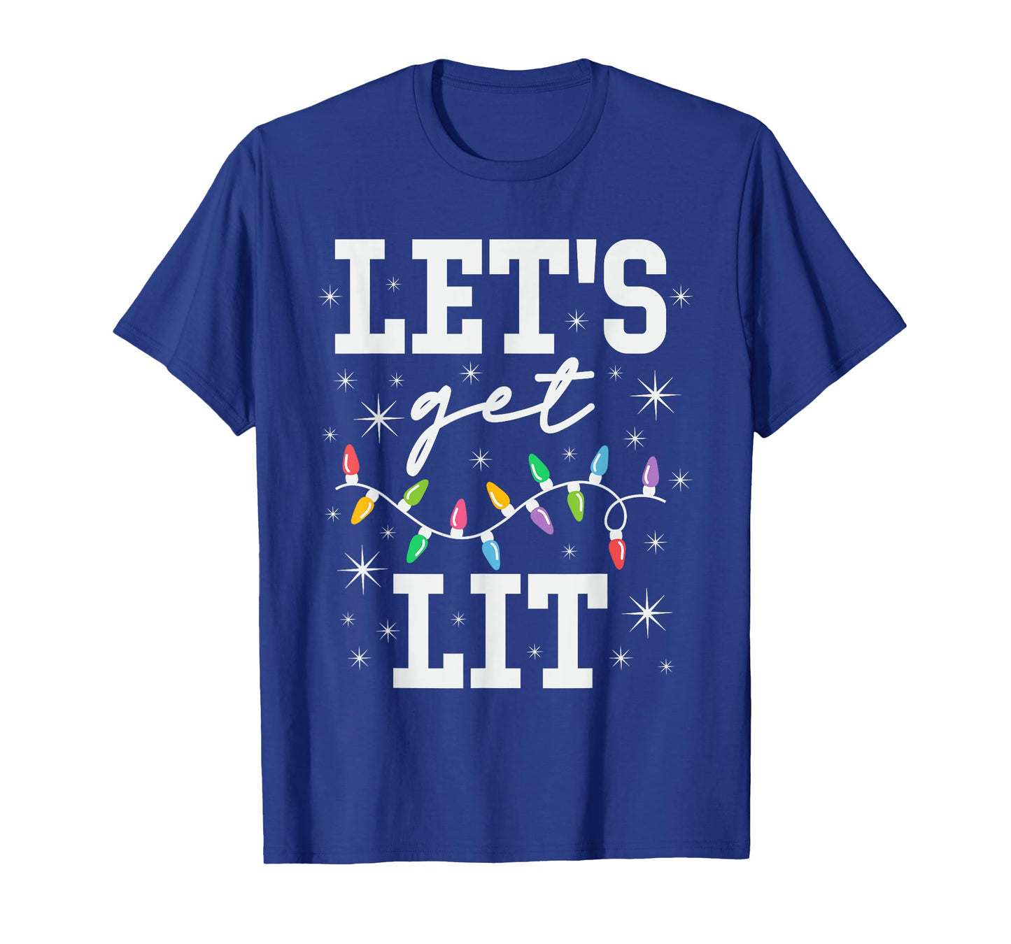 Let's Get Lit Funny Christmas Gifts T-Shirt