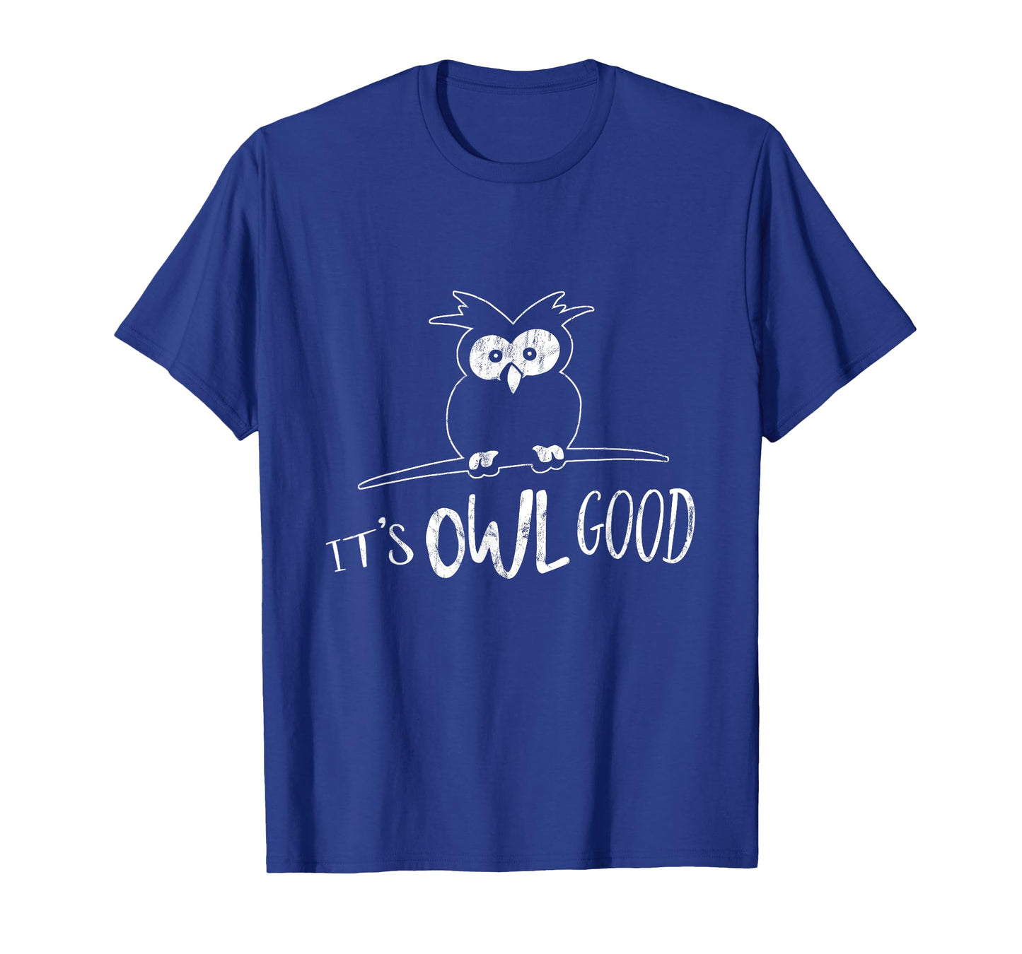 Funky It's Owl Good Owly Pun Cartoon Codger OWL T-Shirt