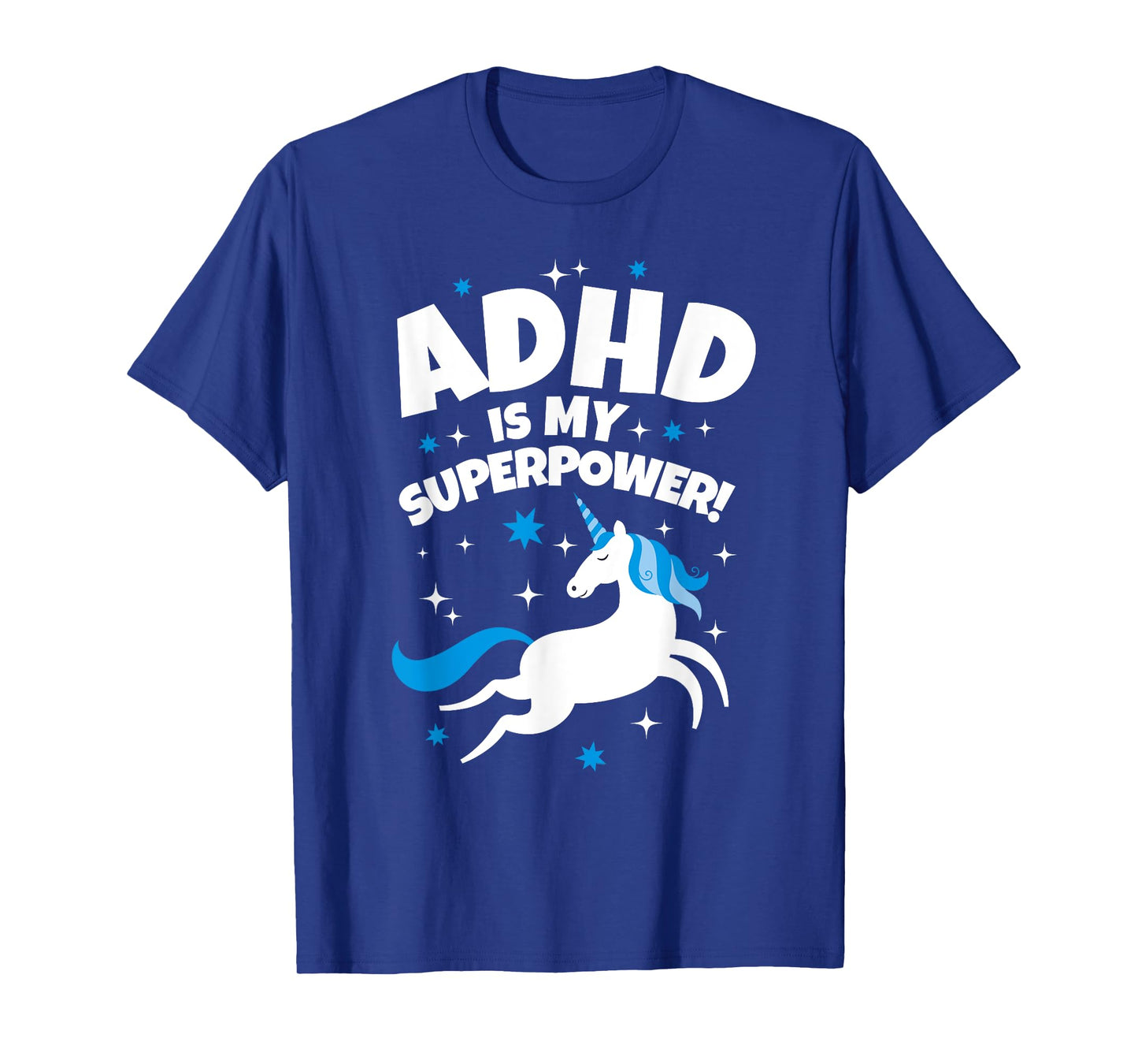 ADHD is My Superpower Funny Unicorn T-Shirt