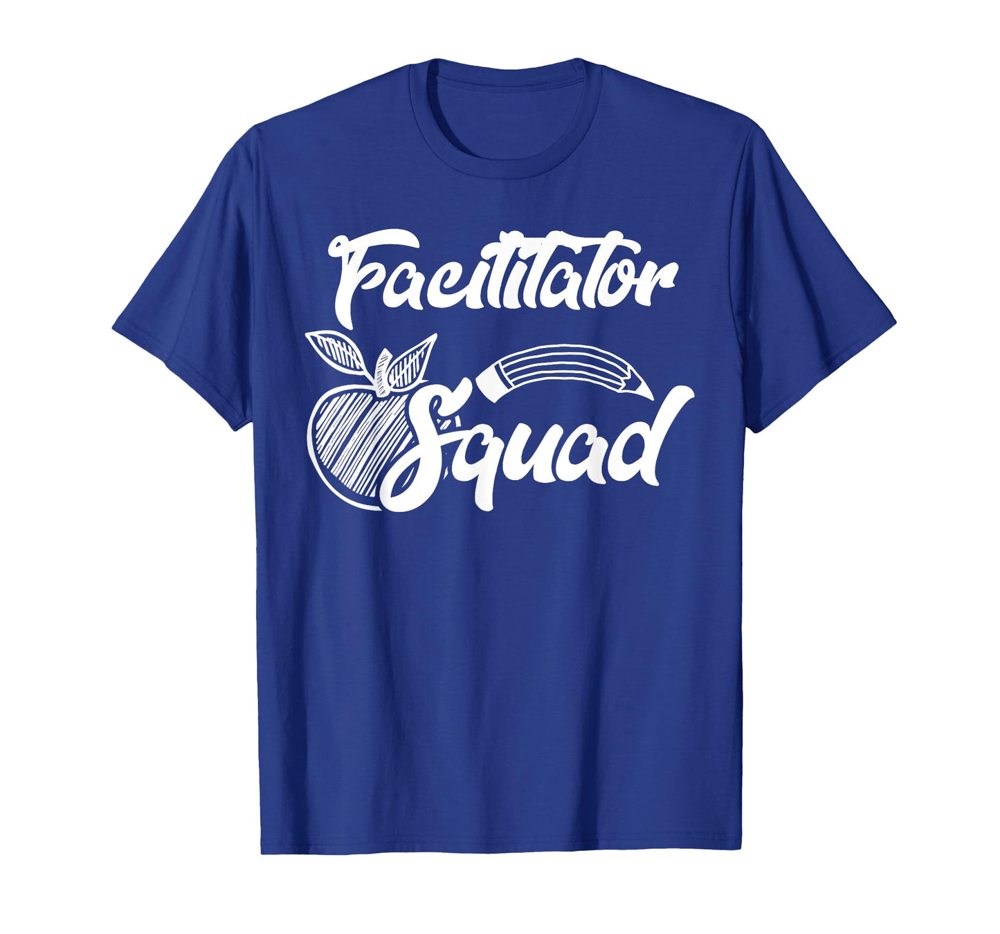 Facilitator Squad Office Team Gifts T-Shirt