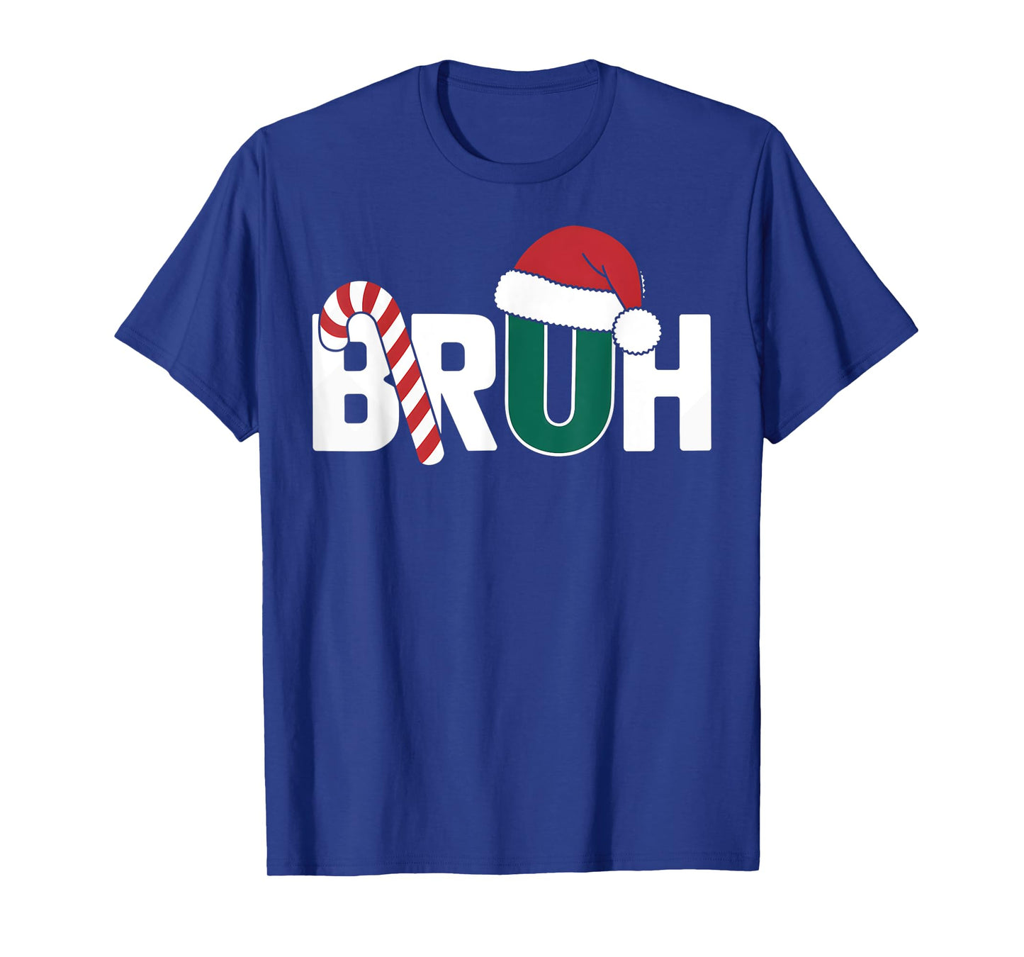 Bruh Christmas Santa Happy Christmas Family Xmas Christmas T-Shirt
