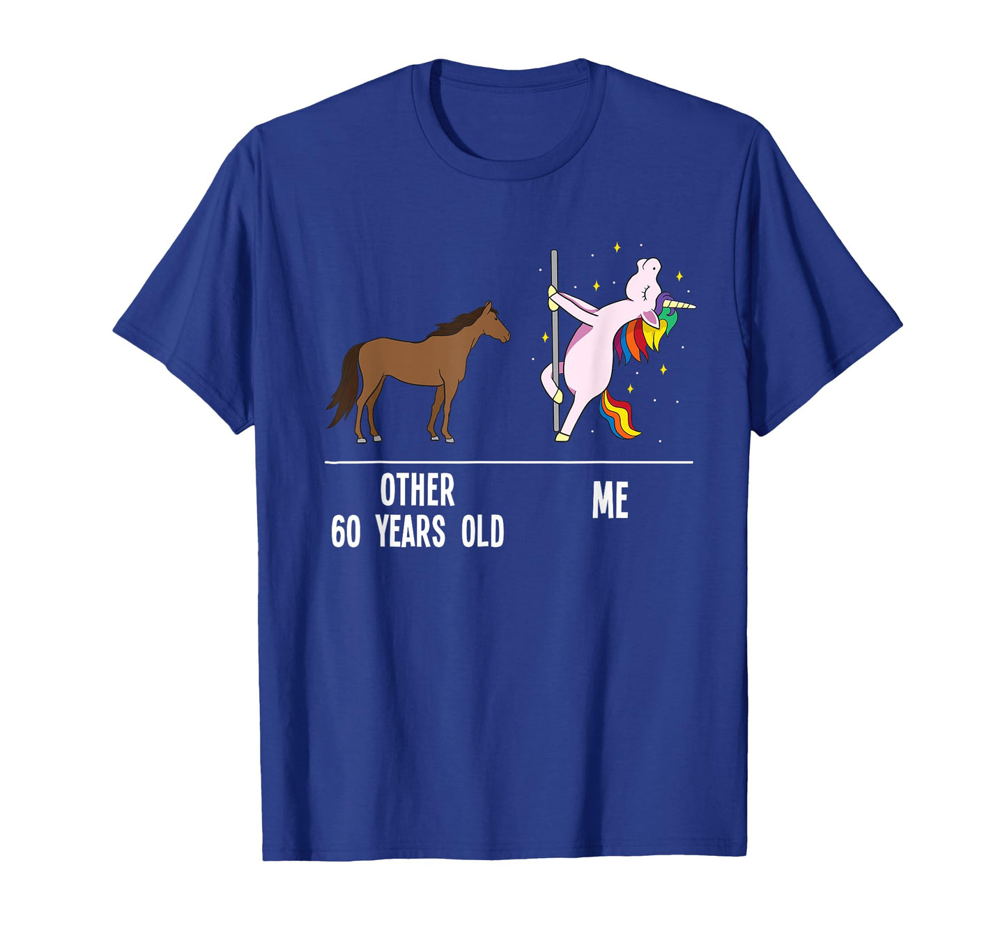 60th Birthday Unicorn Funny 60 Years Old Other Me Women T-Shirt